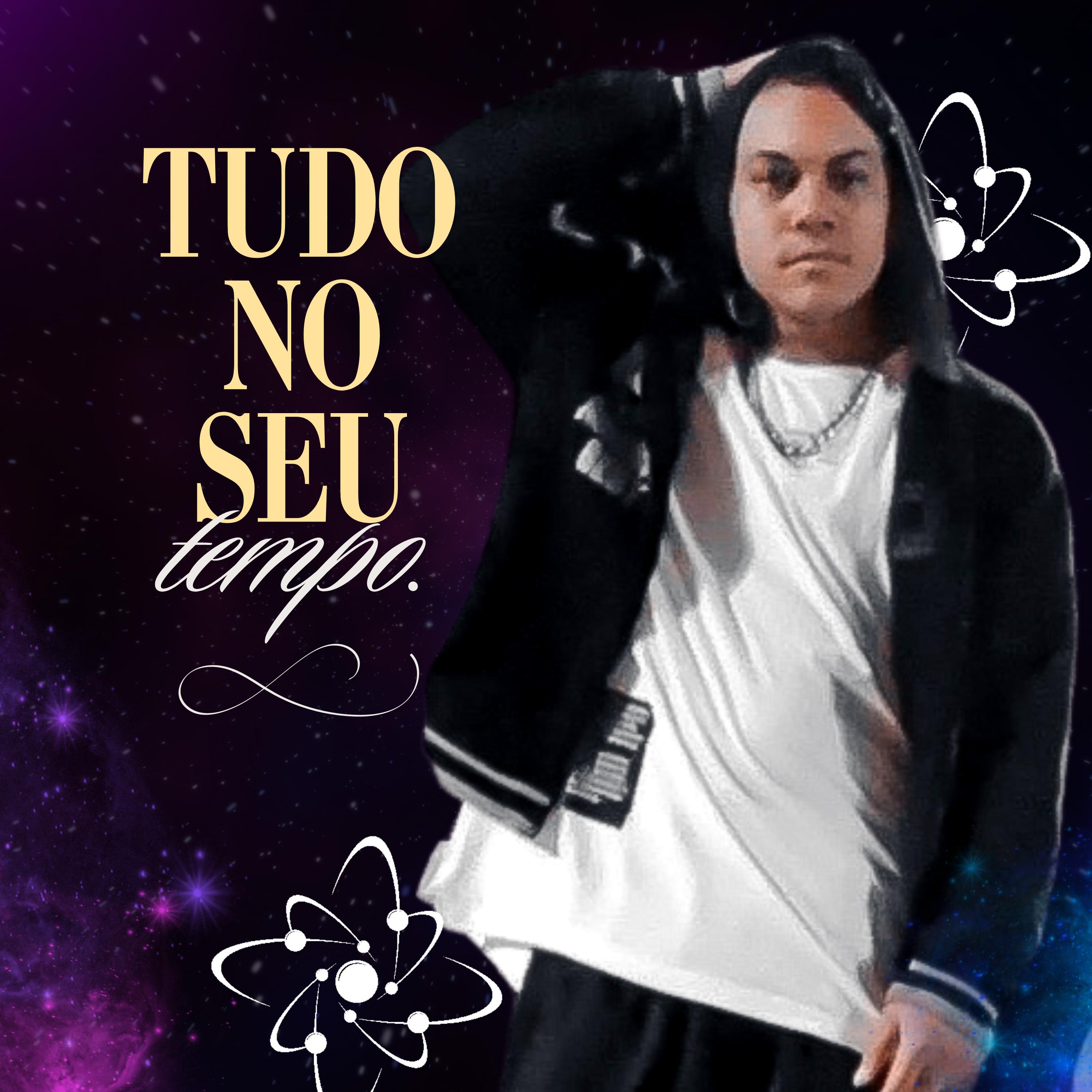 Постер альбома Tudo no Seu Tempo