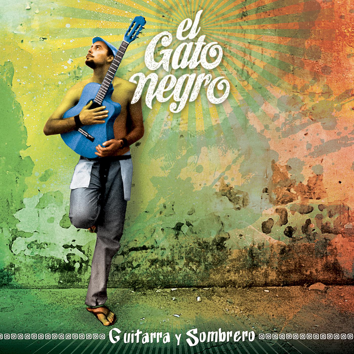 Постер альбома Guitarra y Sombrero
