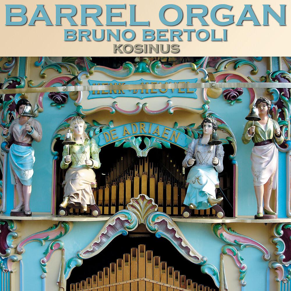 Постер альбома Barrel Organ