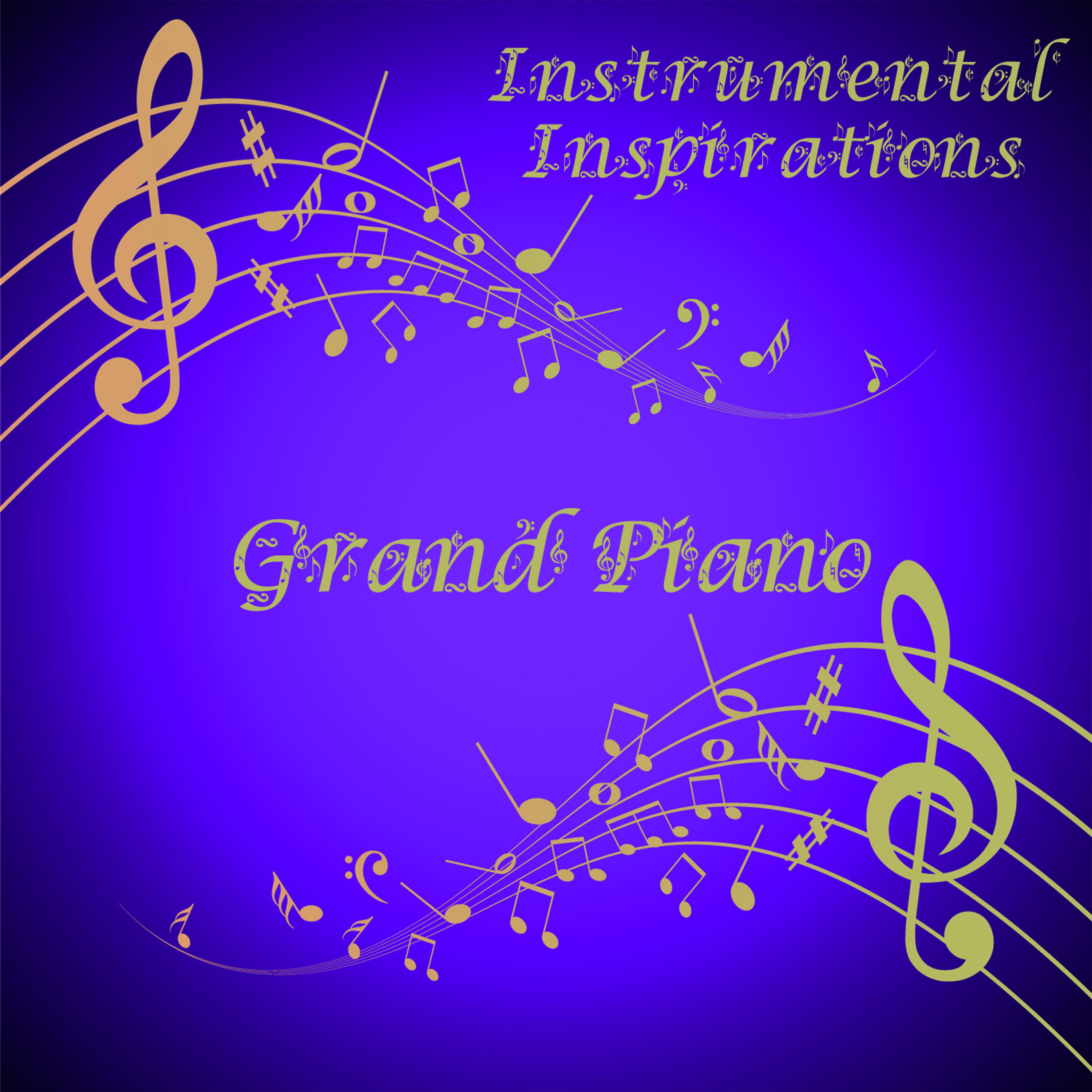 Постер альбома Instrumental Inspirations of Grand Piano