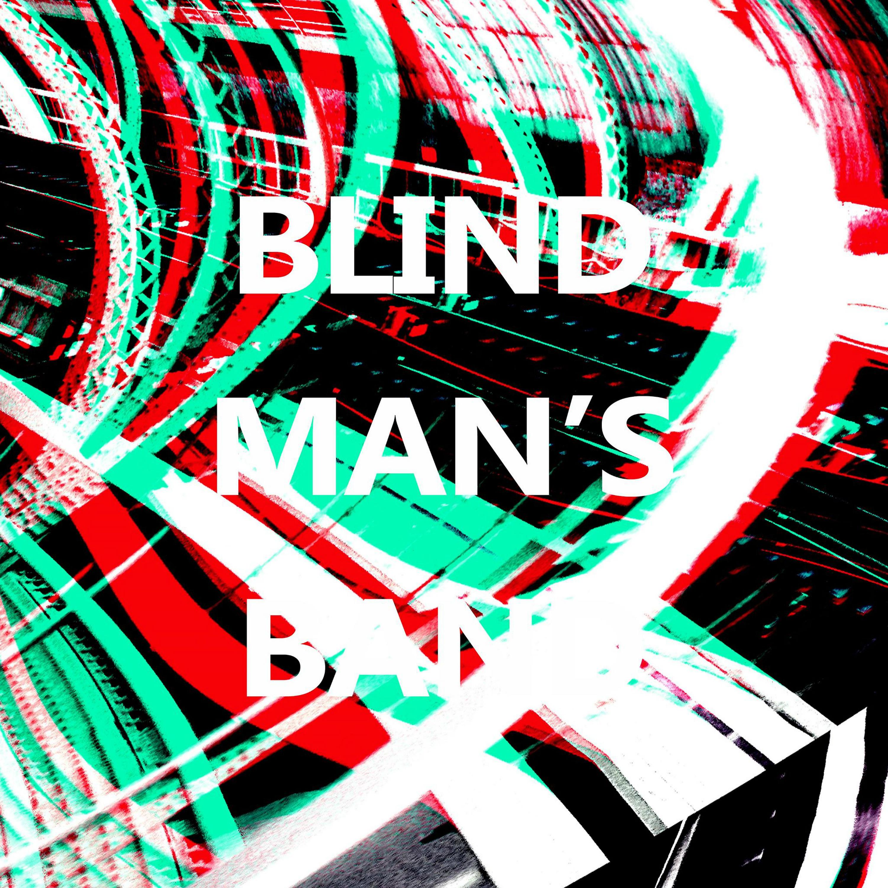 Постер альбома Blind Mans Band
