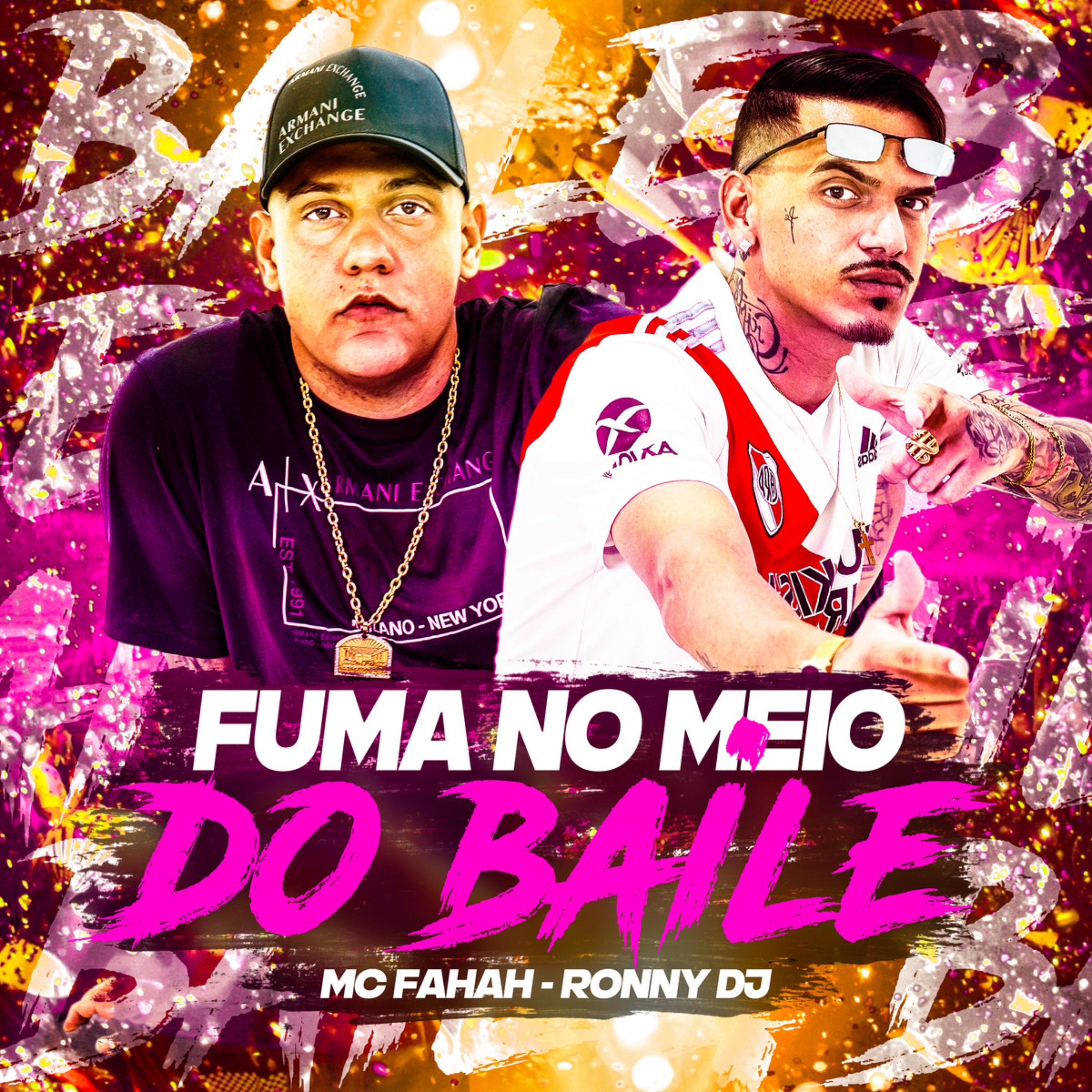 Постер альбома Fuma no Meio do Baile