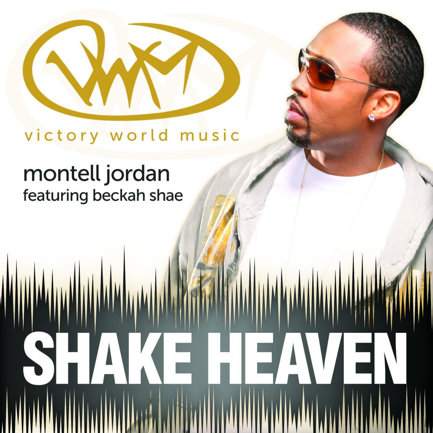 Постер альбома Shake Heaven (feat. Montell Jordan & Beckah Shae)