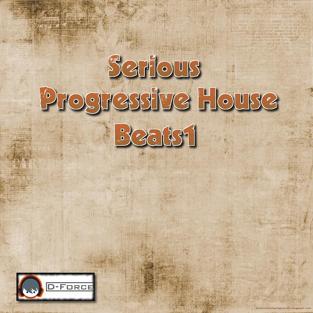 Постер альбома Serious Progressive House Beats, Vol. 1 (Volume 1)