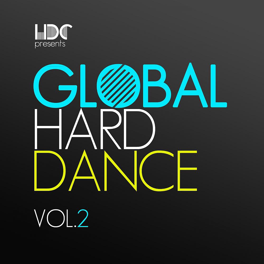 Постер альбома Global Hard Dance, Vol. 2
