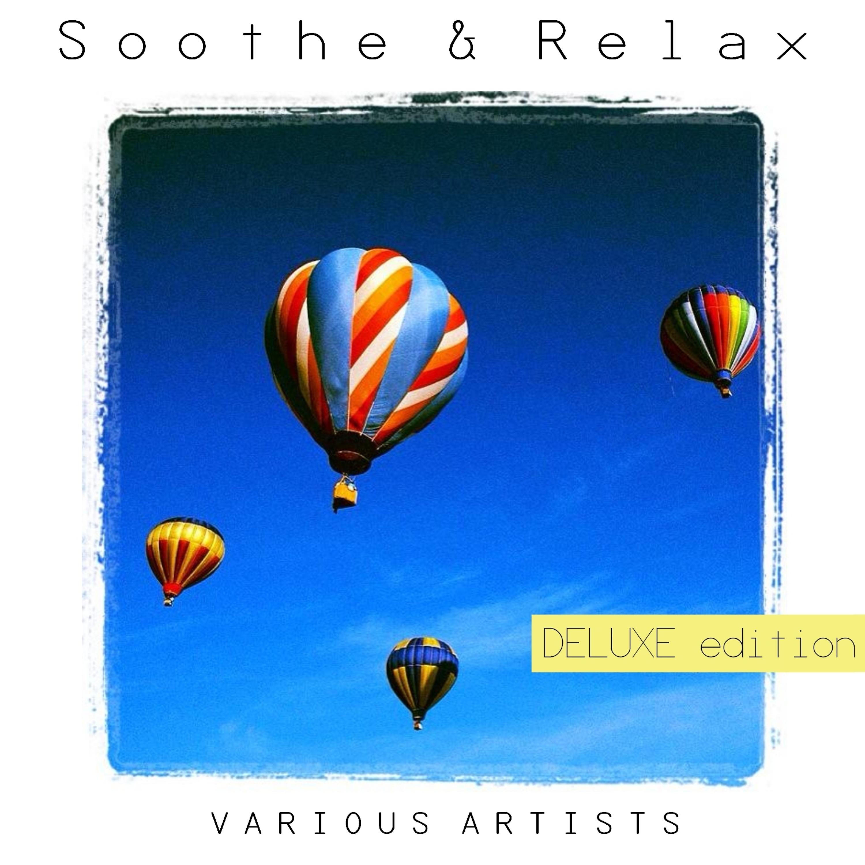 Постер альбома Soothe & Relax