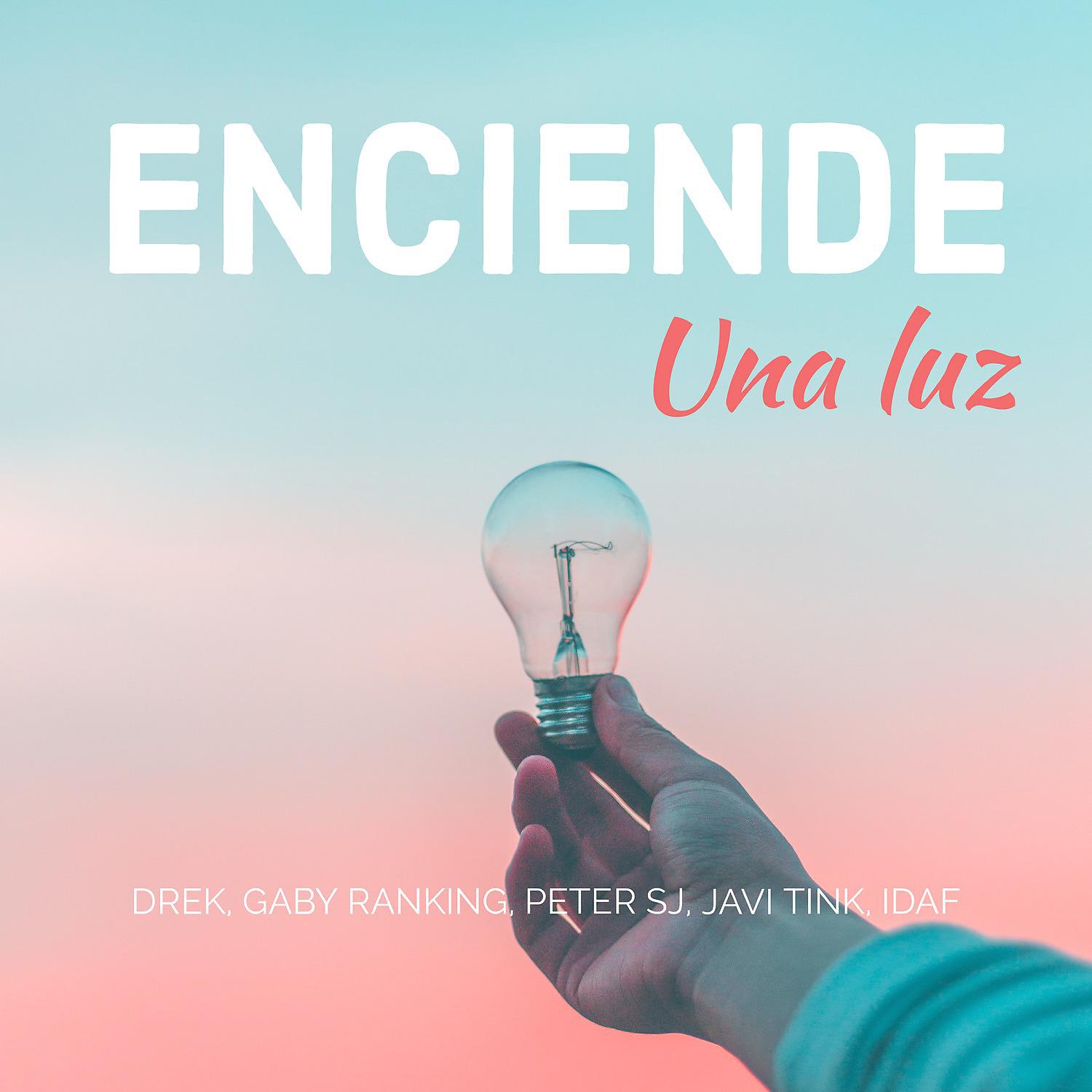 Постер альбома Enciende una Luz