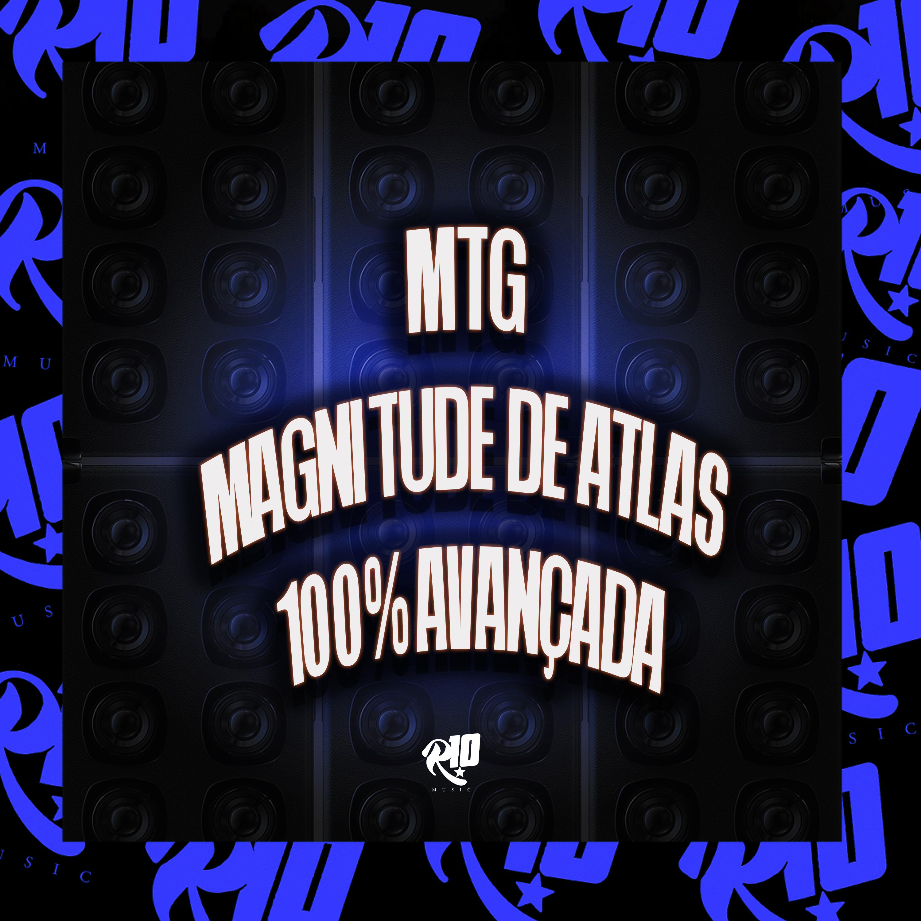 Постер альбома Mtg Magnitude de Atlas 100% Avançada
