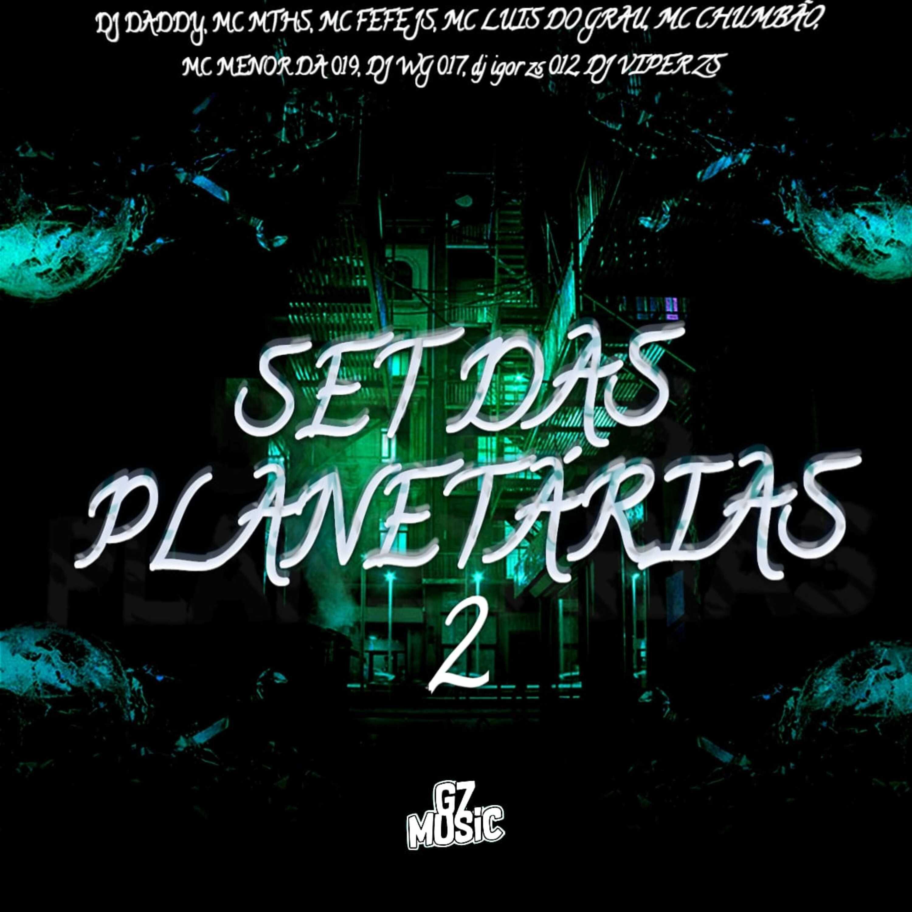 Постер альбома Set das Planetária 2