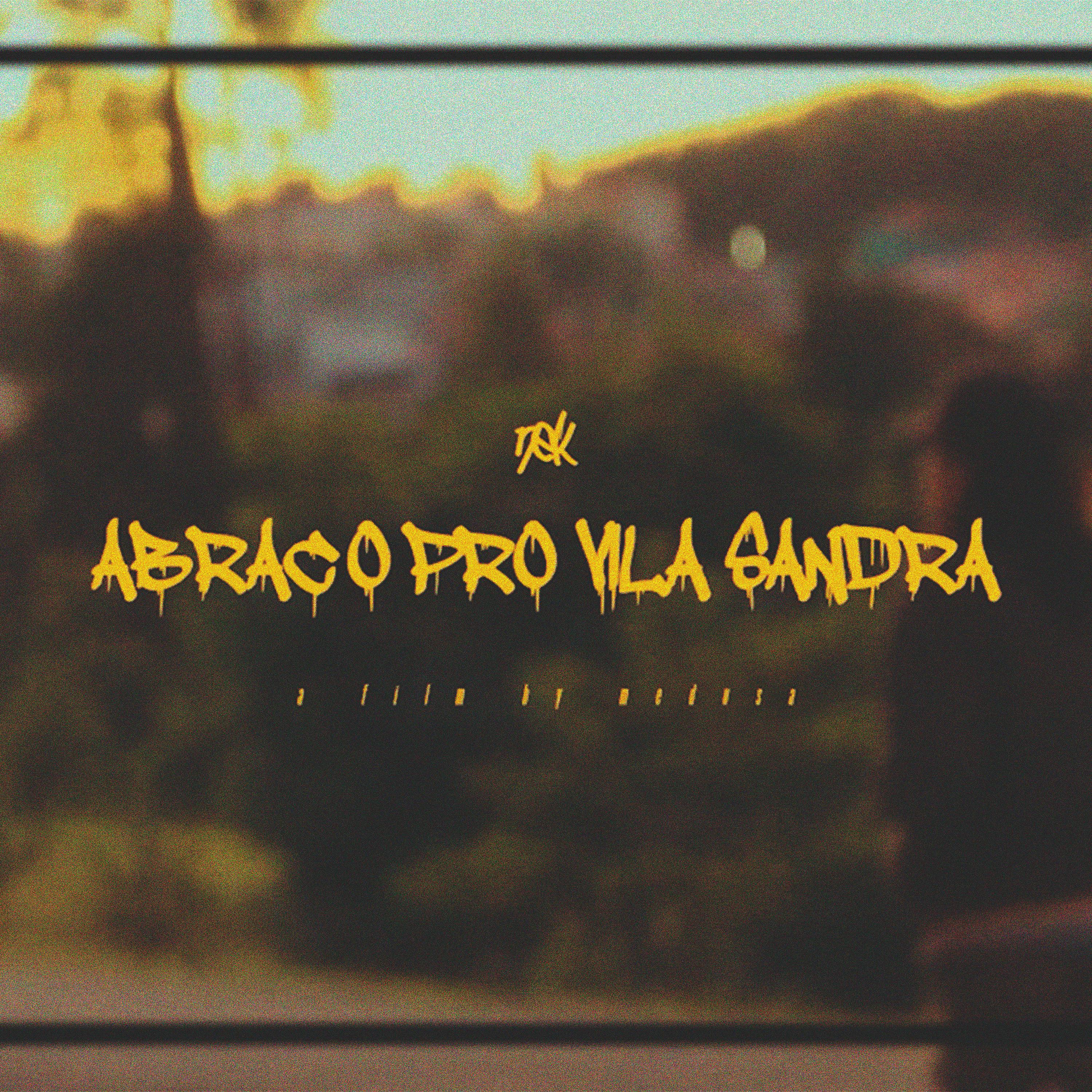 Постер альбома Abraço pro Vila Sandra