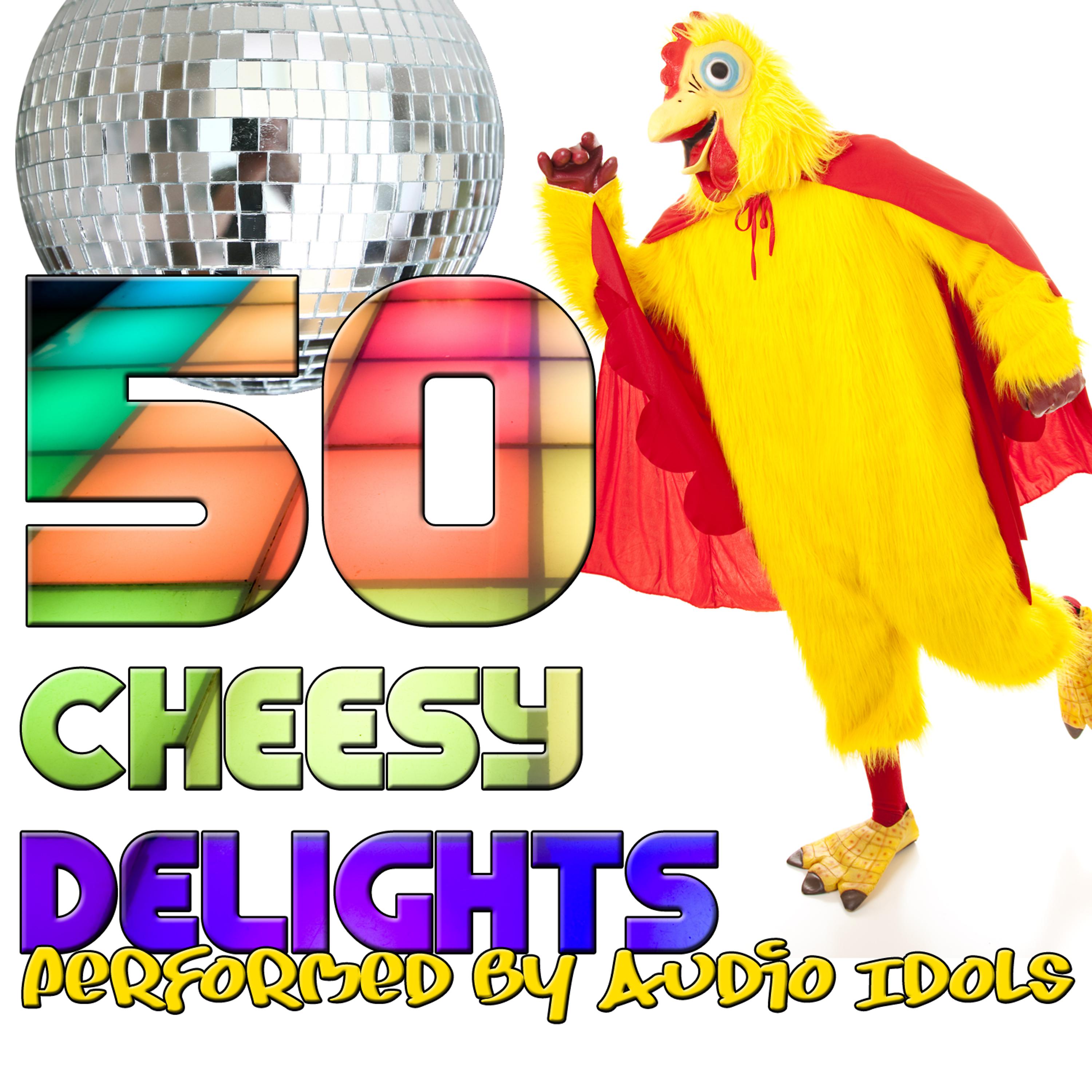 Постер альбома 50 Cheesy Delights