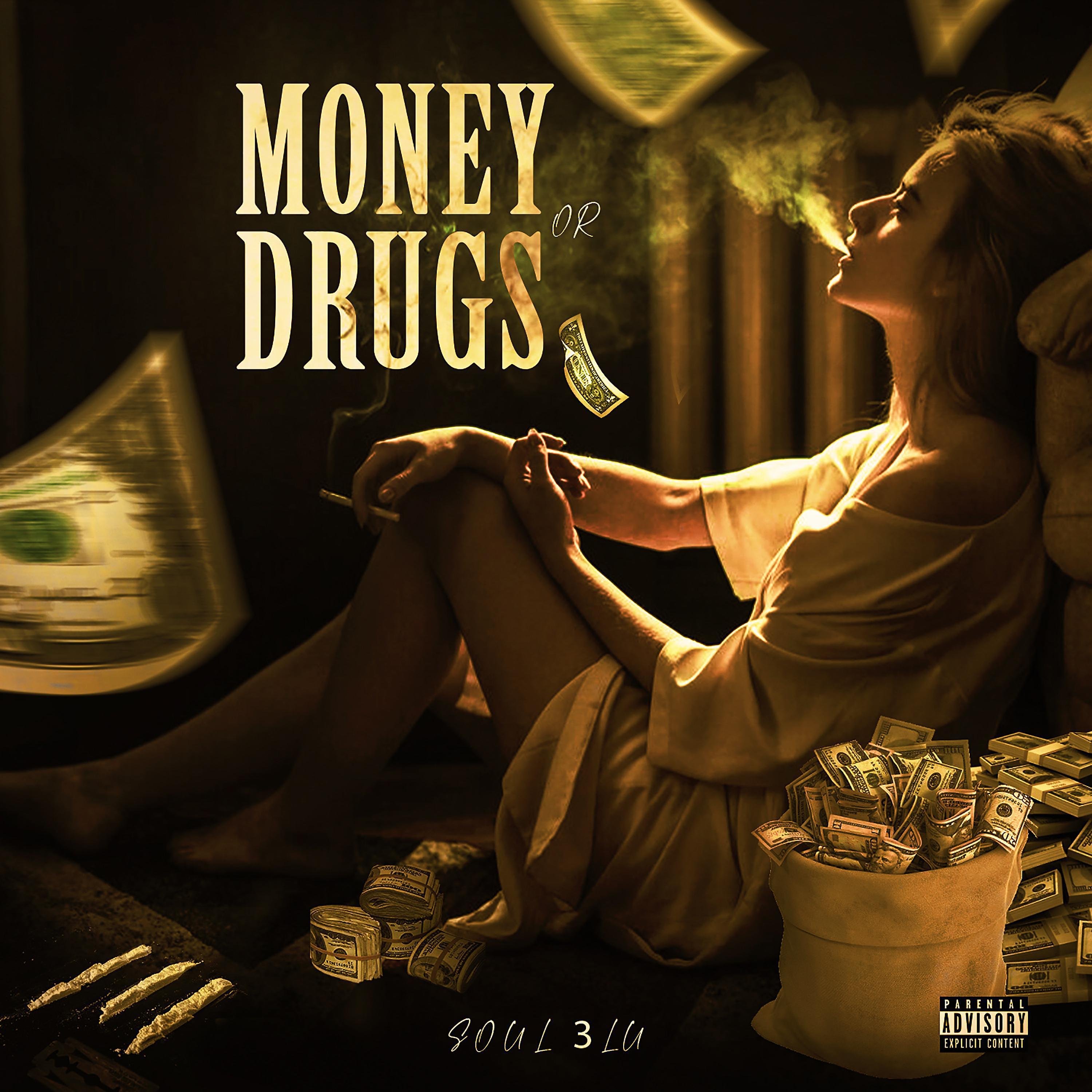 Постер альбома MONEY OR DRUGS