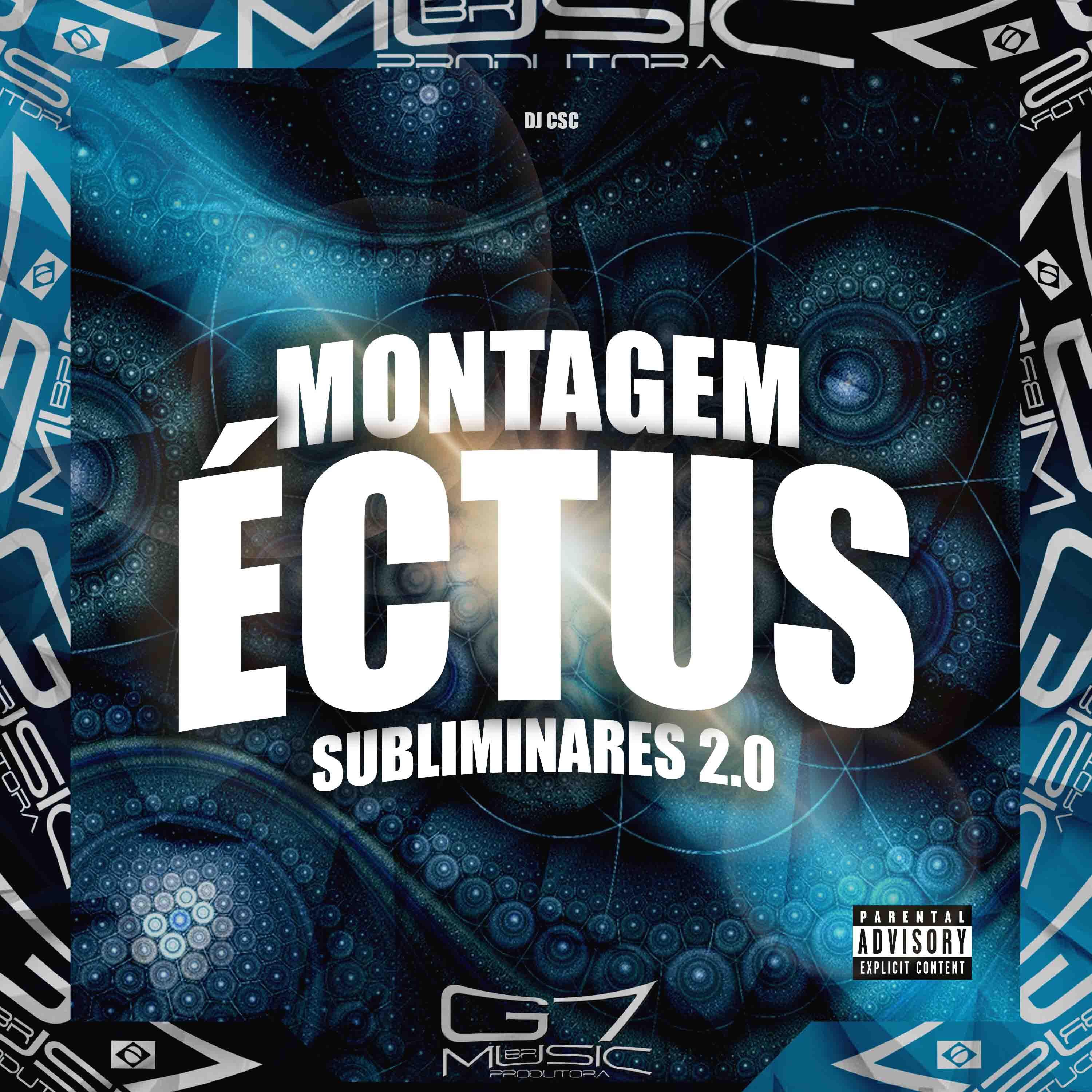 Постер альбома Montagem Éctus Subliminares 2.0