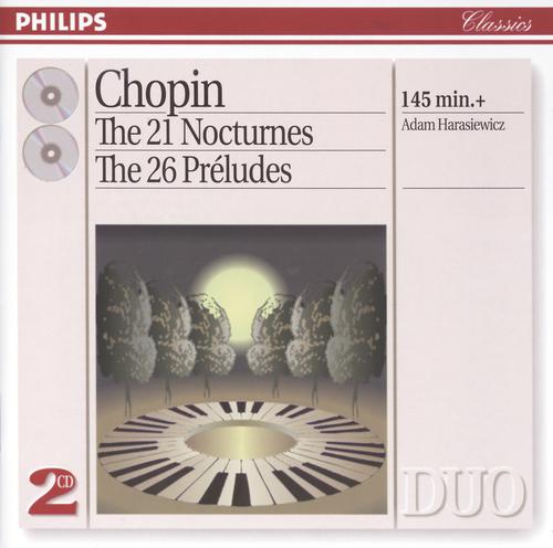 Постер альбома Chopin: The 21 Nocturnes; The 26 Préludes