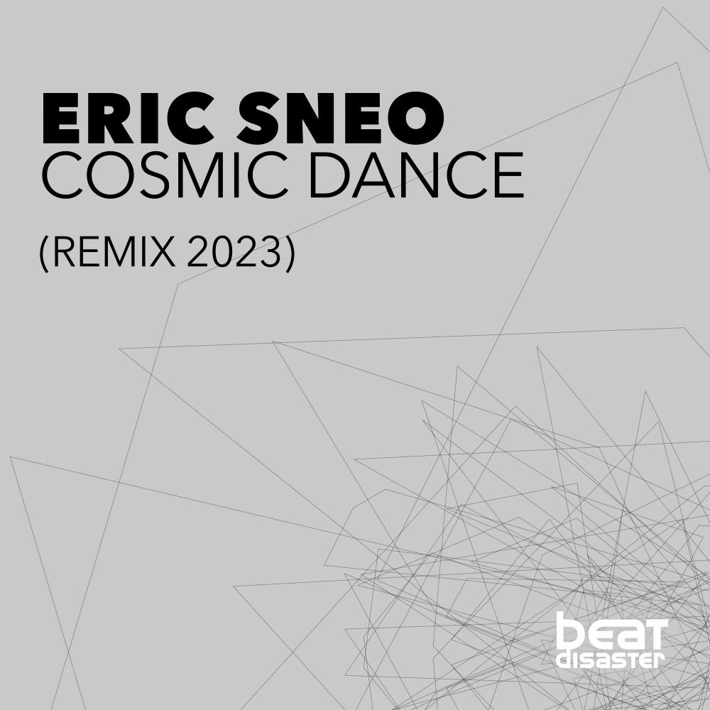 Постер альбома Cosmic Dance (Remix 2023)