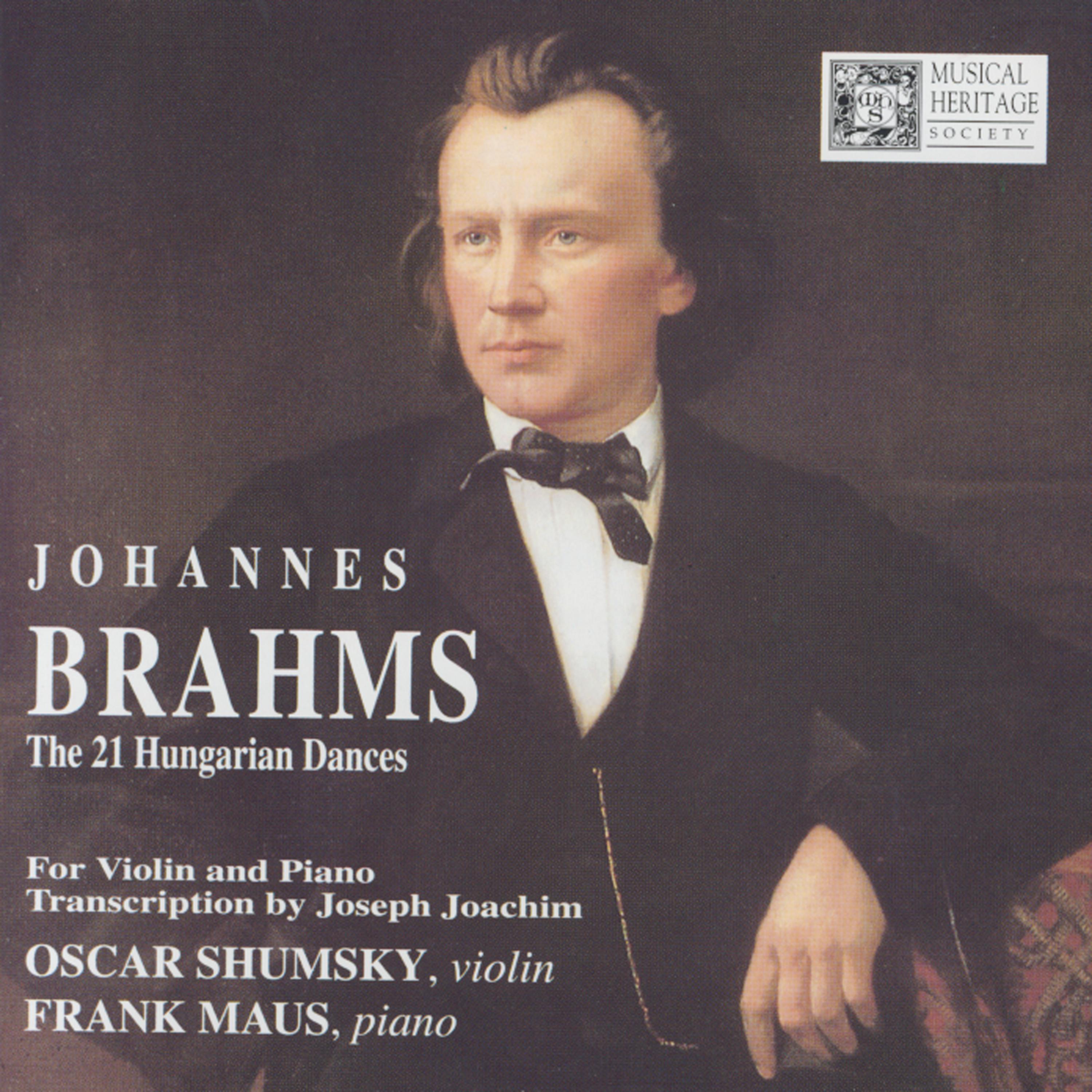 Постер альбома Johannes Brahms: The 21 Hungarian Dances