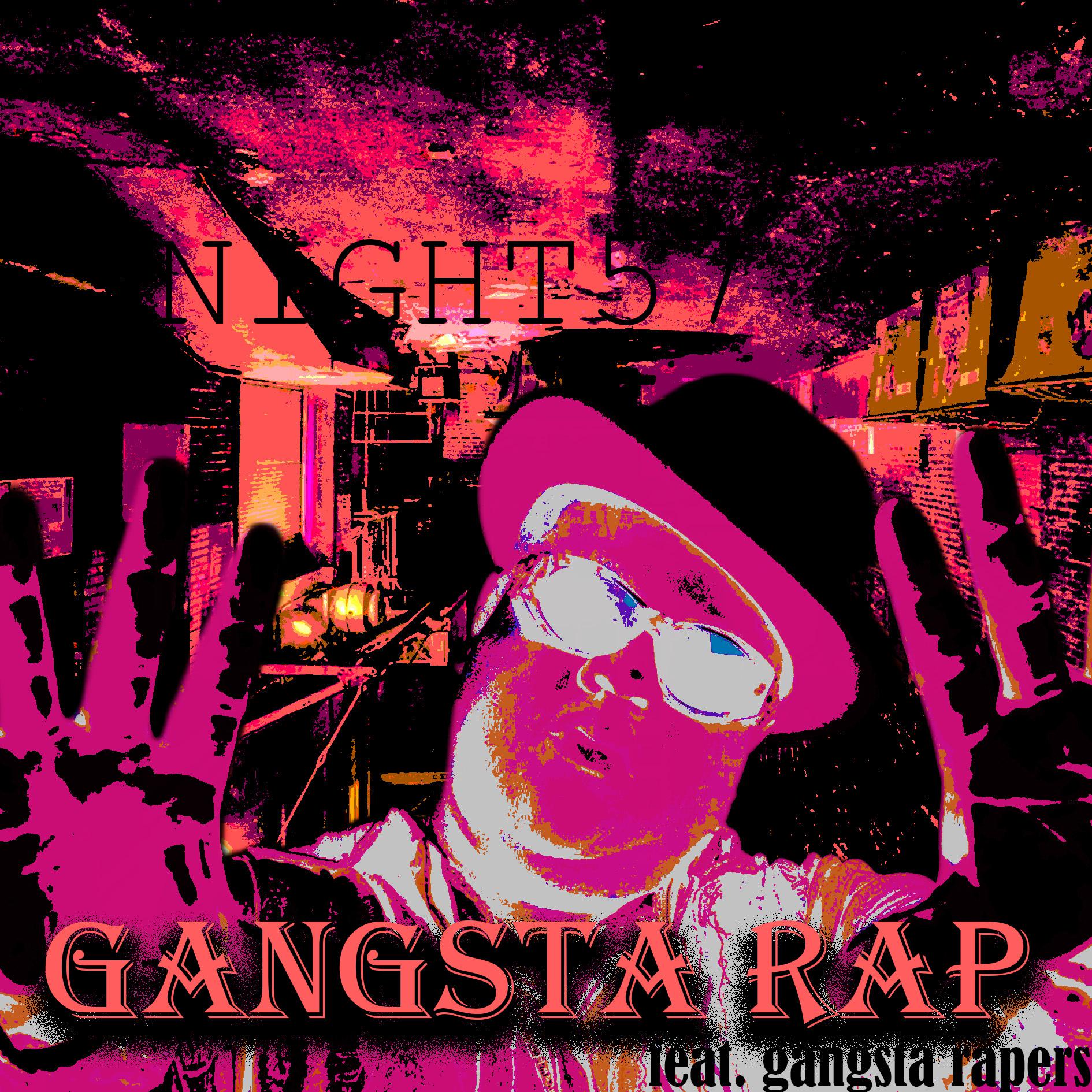Постер альбома Gangsta Rap (feat. Gangsta Rapers)