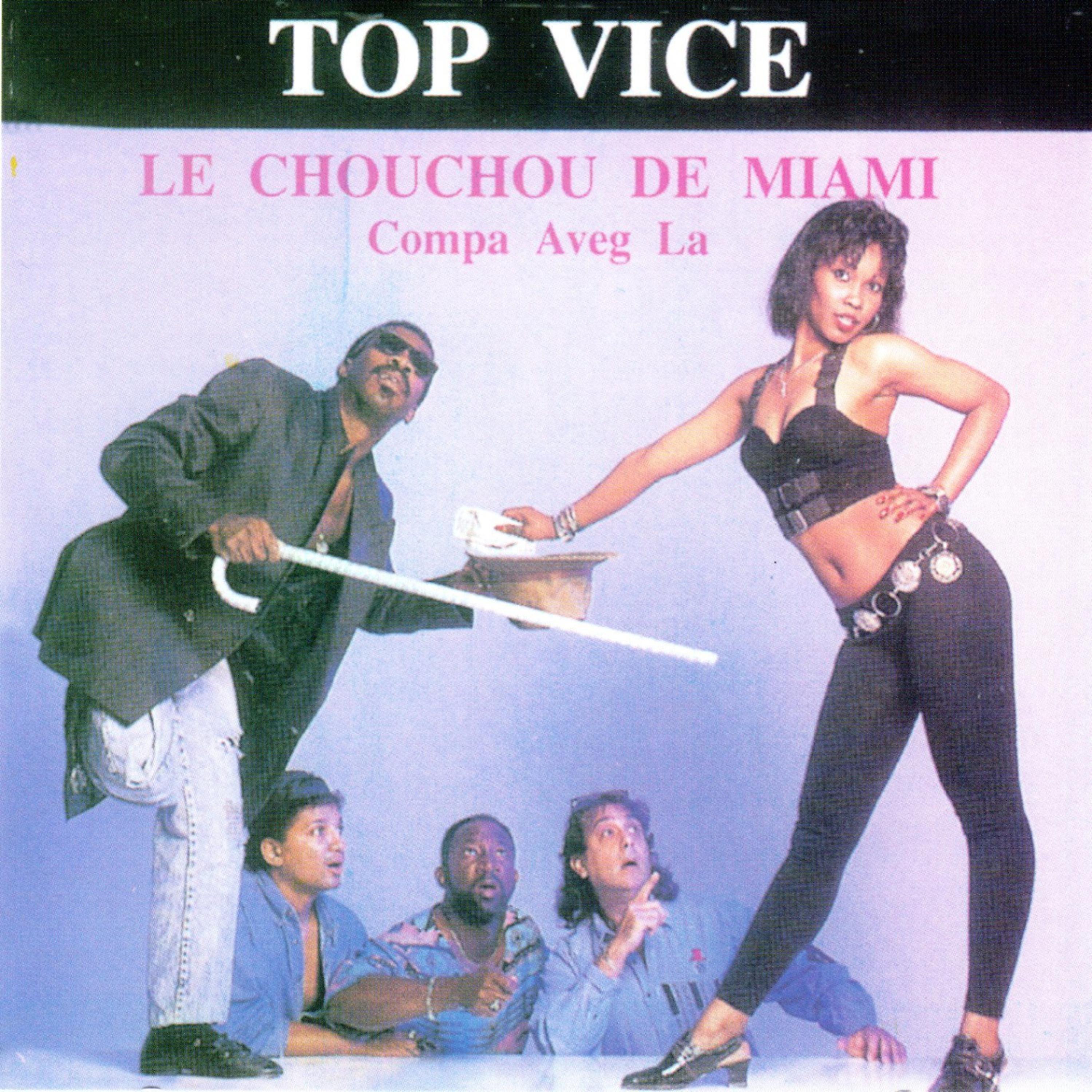 Постер альбома Top Vice: Le Chouchou de Miami