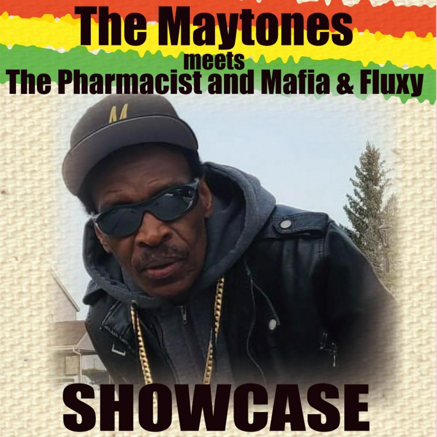 Постер альбома MAYTONES meets the PHARMACIST & MAFIA & FLUXY