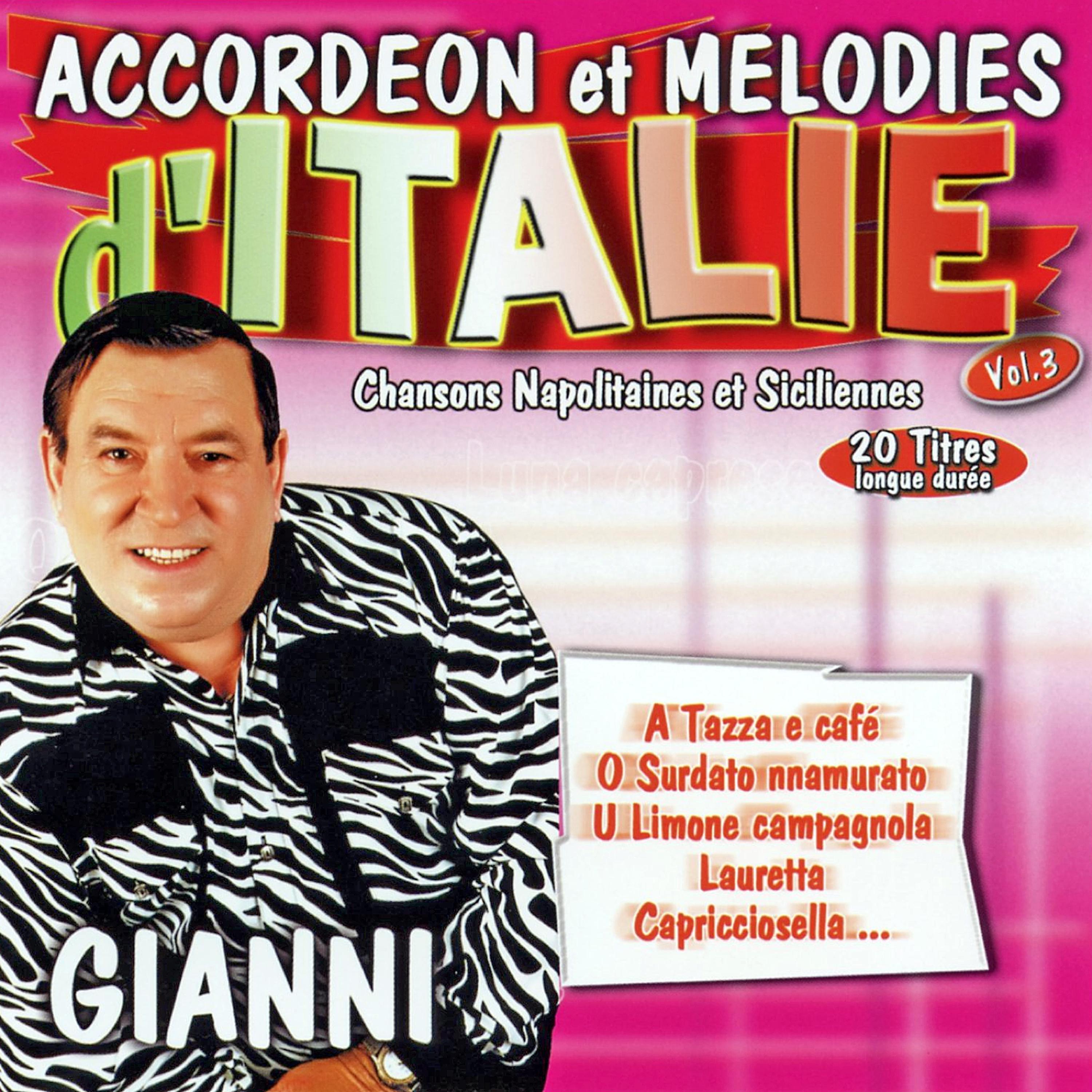 Постер альбома Chansons Napolitaines Et Siciliennes Vol. 3 (Accordéon Et Mélodies)