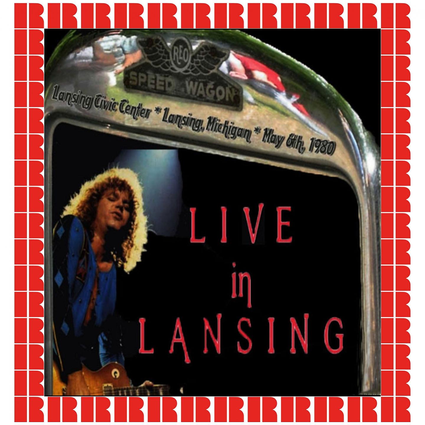 Постер альбома Lansing Civic Center, Michigan, May 6th, 1980