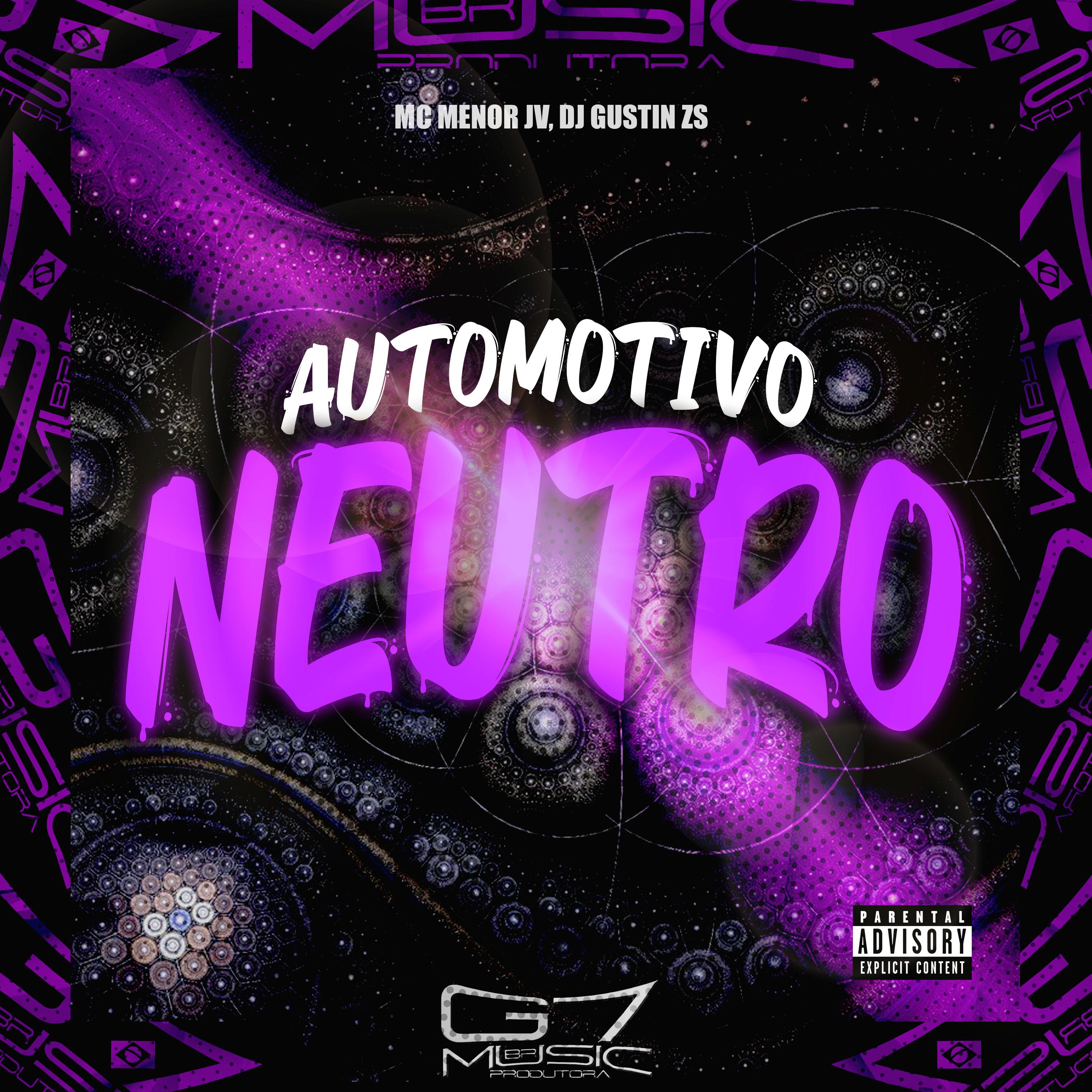 Постер альбома Automotivo Neutro