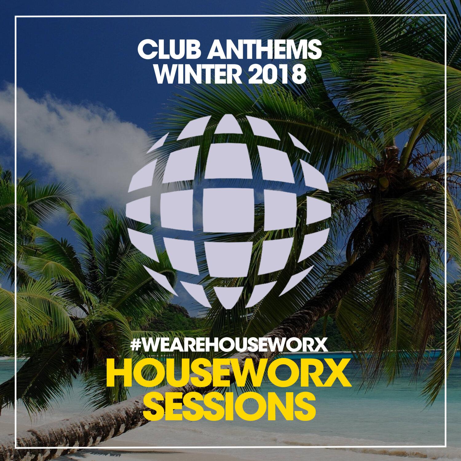 Постер альбома Club Anthems (Winter 2018)