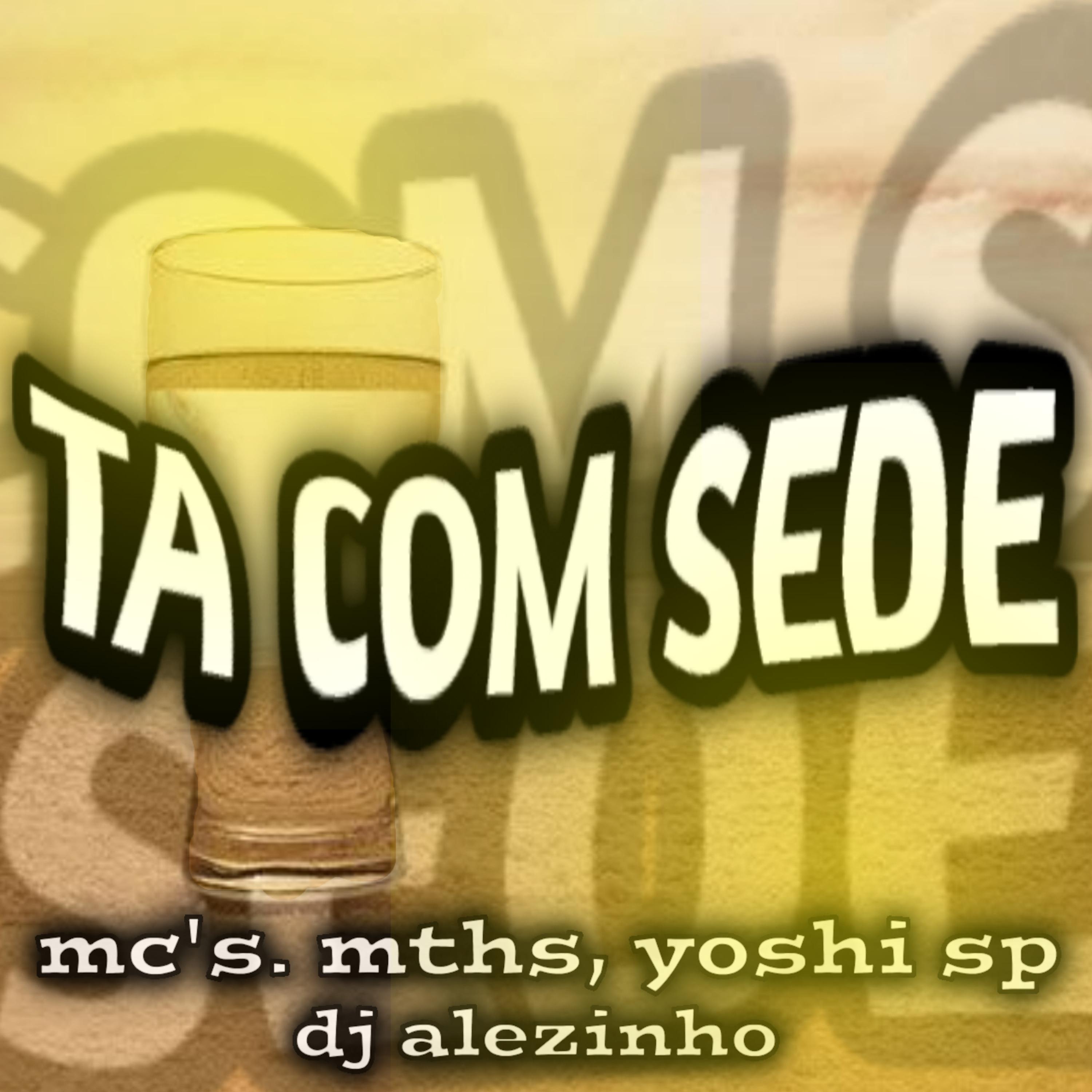 Постер альбома Ta Com Sede