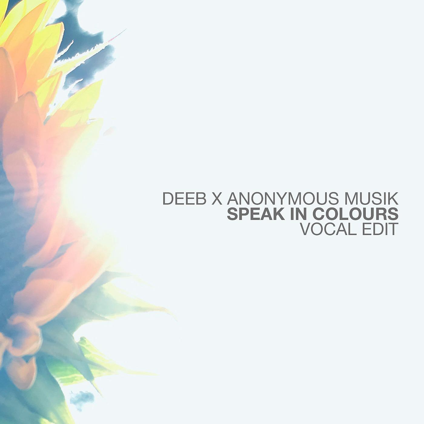 Постер альбома Speak in Colours (Vocal Edit)