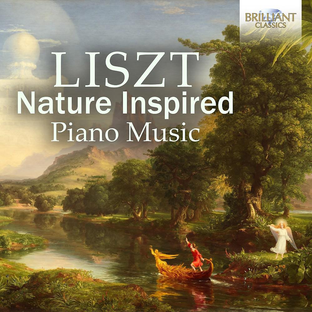 Постер альбома Liszt: Nature Inspired Piano Music