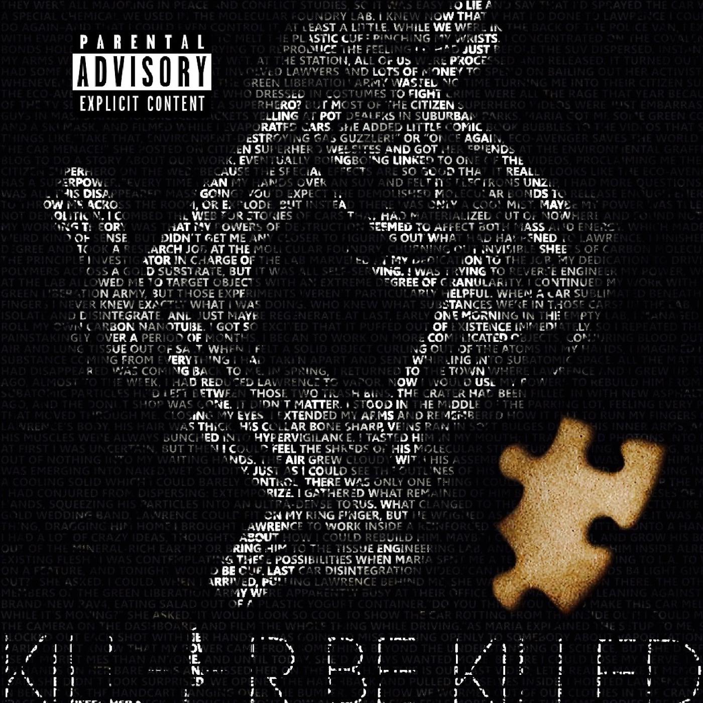 Постер альбома Kill or Be Killed
