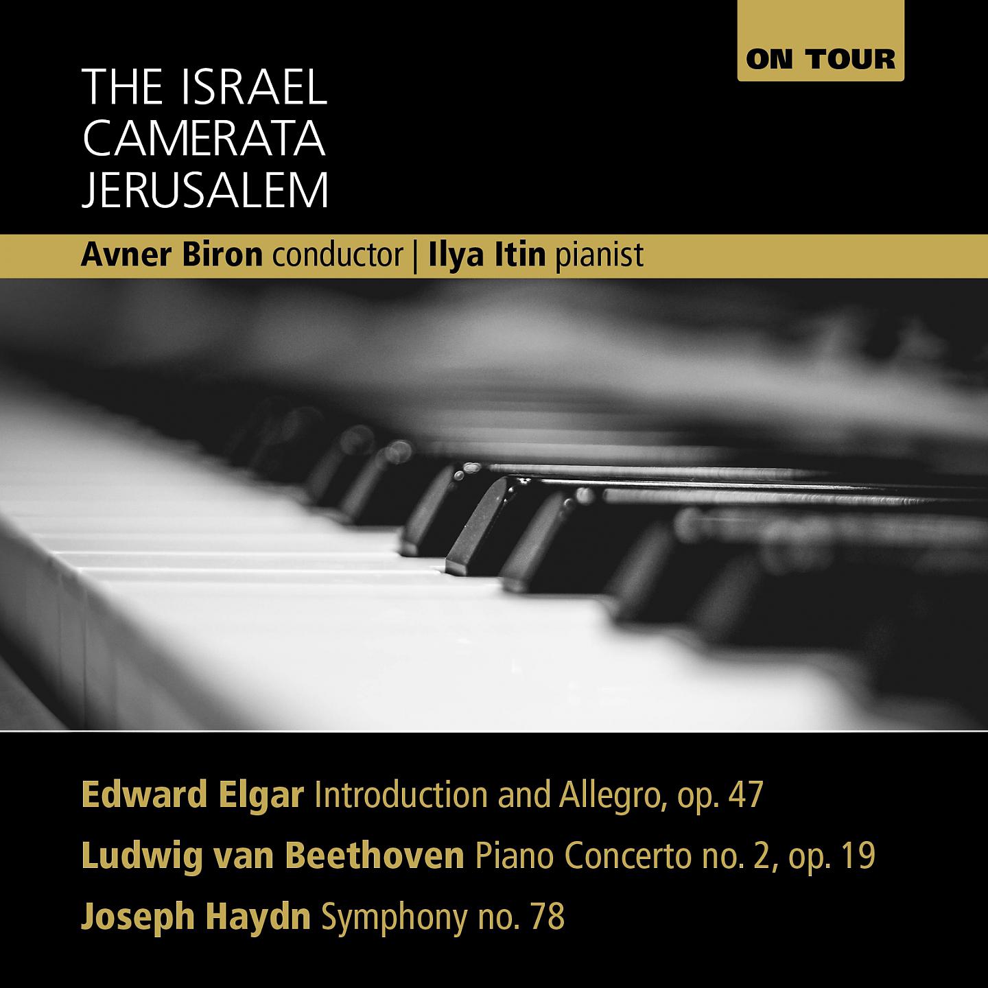 Постер альбома Elgar: Introduction and Allegro, Beethoven: Piano Concerto No. 2, Haydn: Symphony No. 78