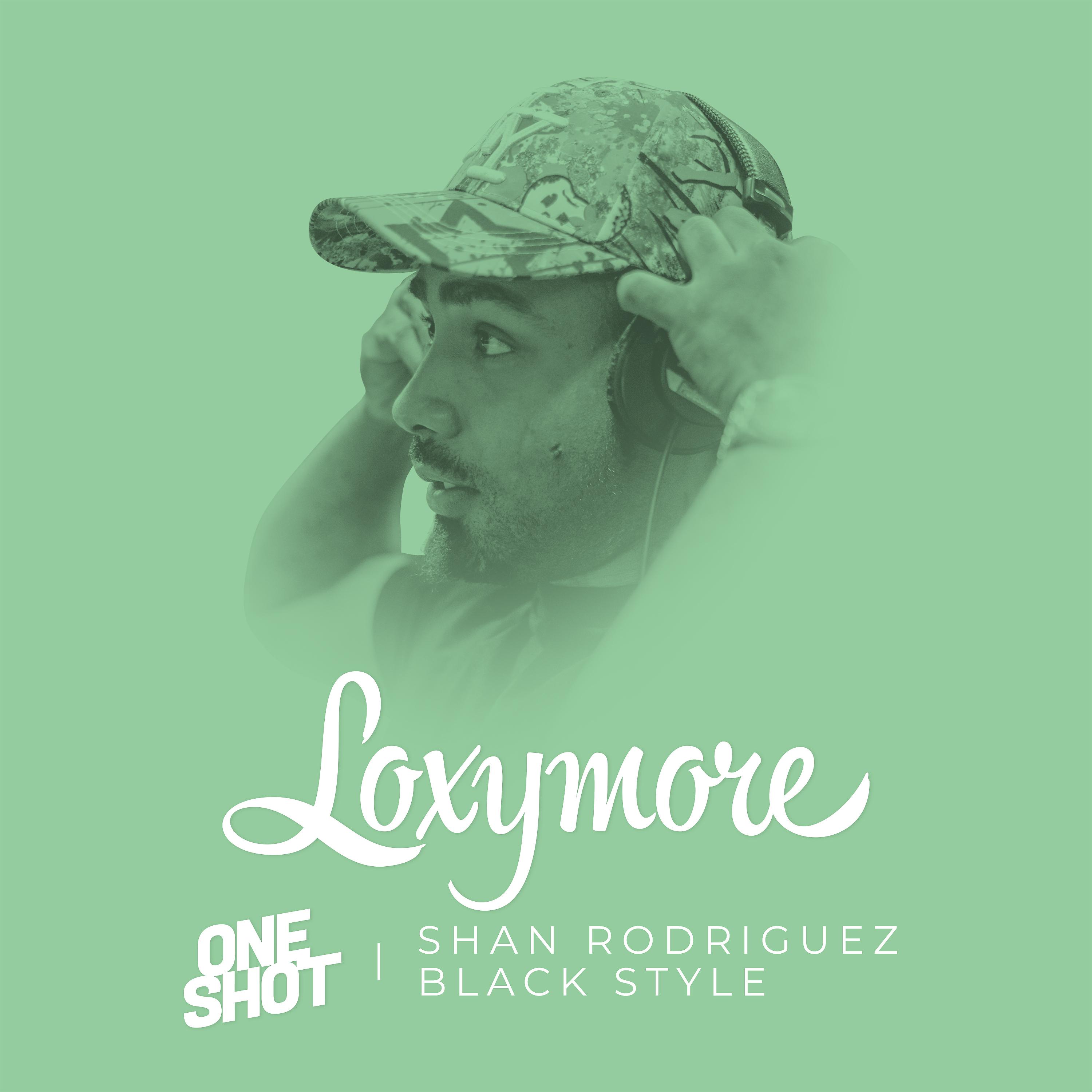 Постер альбома Black Style - Loxymore One Shot