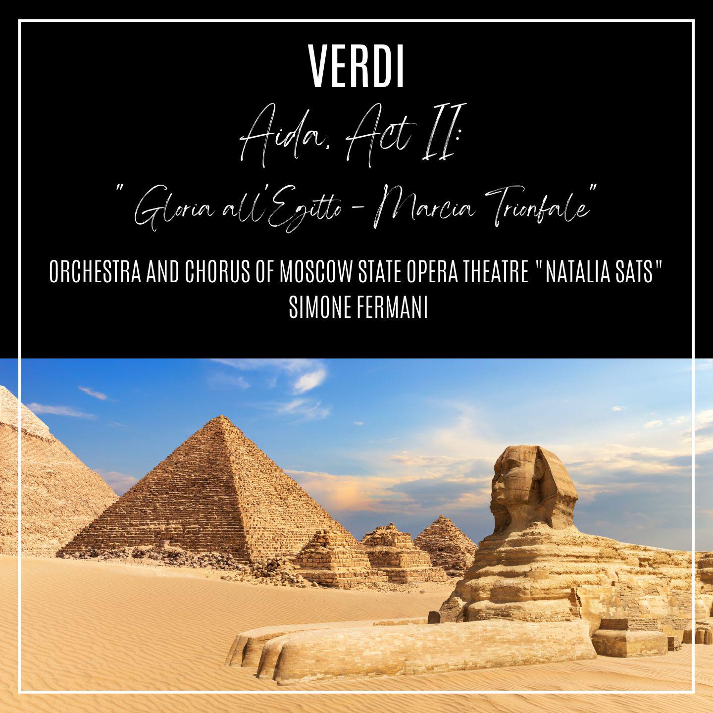 Постер альбома Aida, Act II: "Gloria all'Egitto - Marcia Trionfale"
