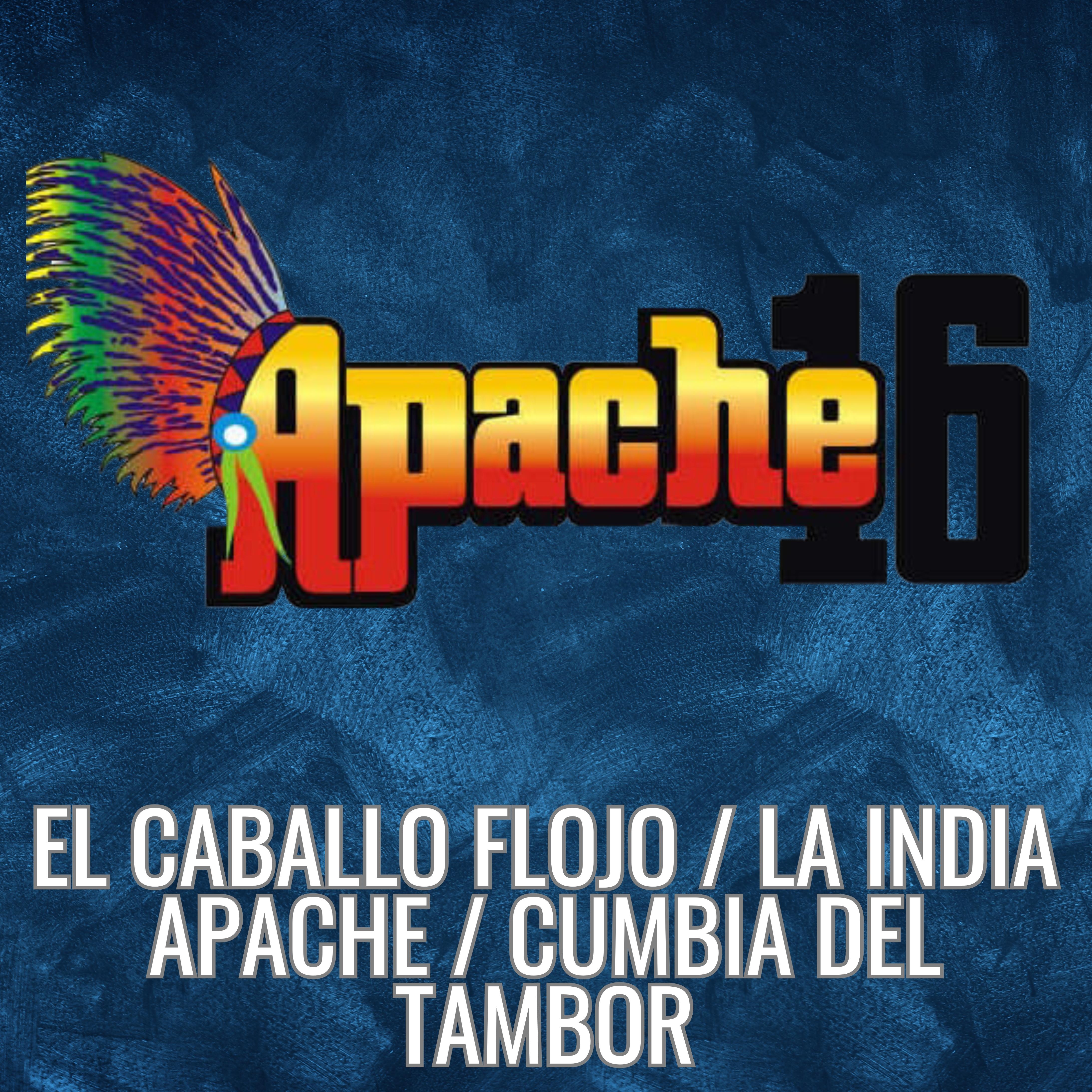 Постер альбома El Caballo Flojo / La India Apache / Cumbia del Tambor