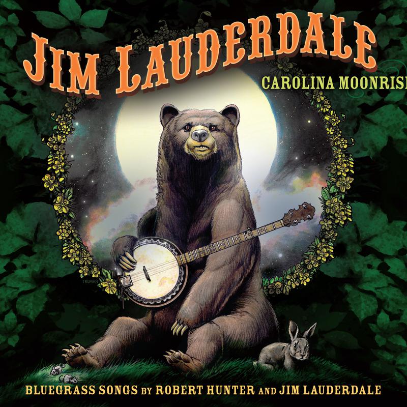 Постер альбома Carolina Moonrise: Bluegrass Songs By Robert Hunter and Jim Lauderdale
