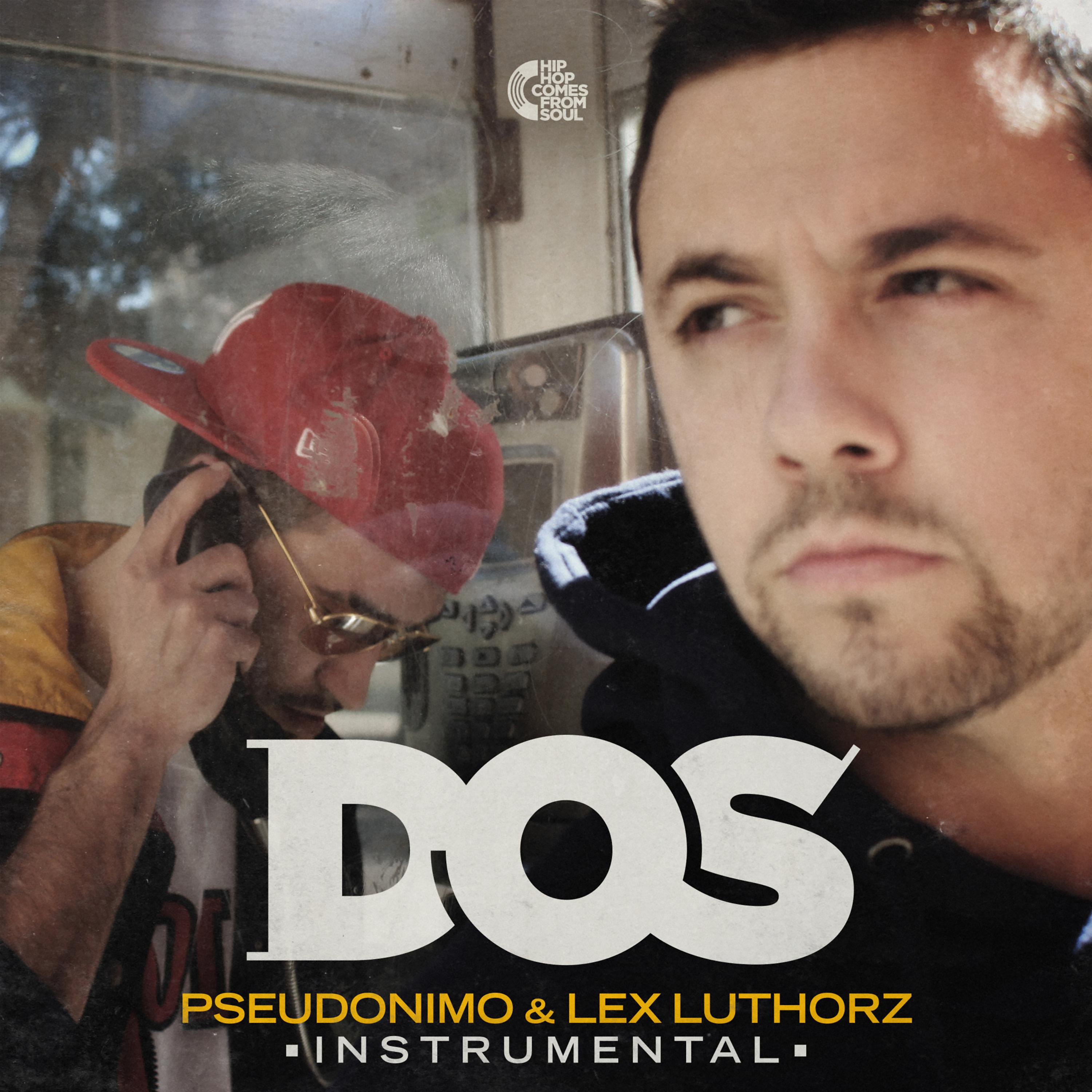 Постер альбома Dos (Instrumental Version)