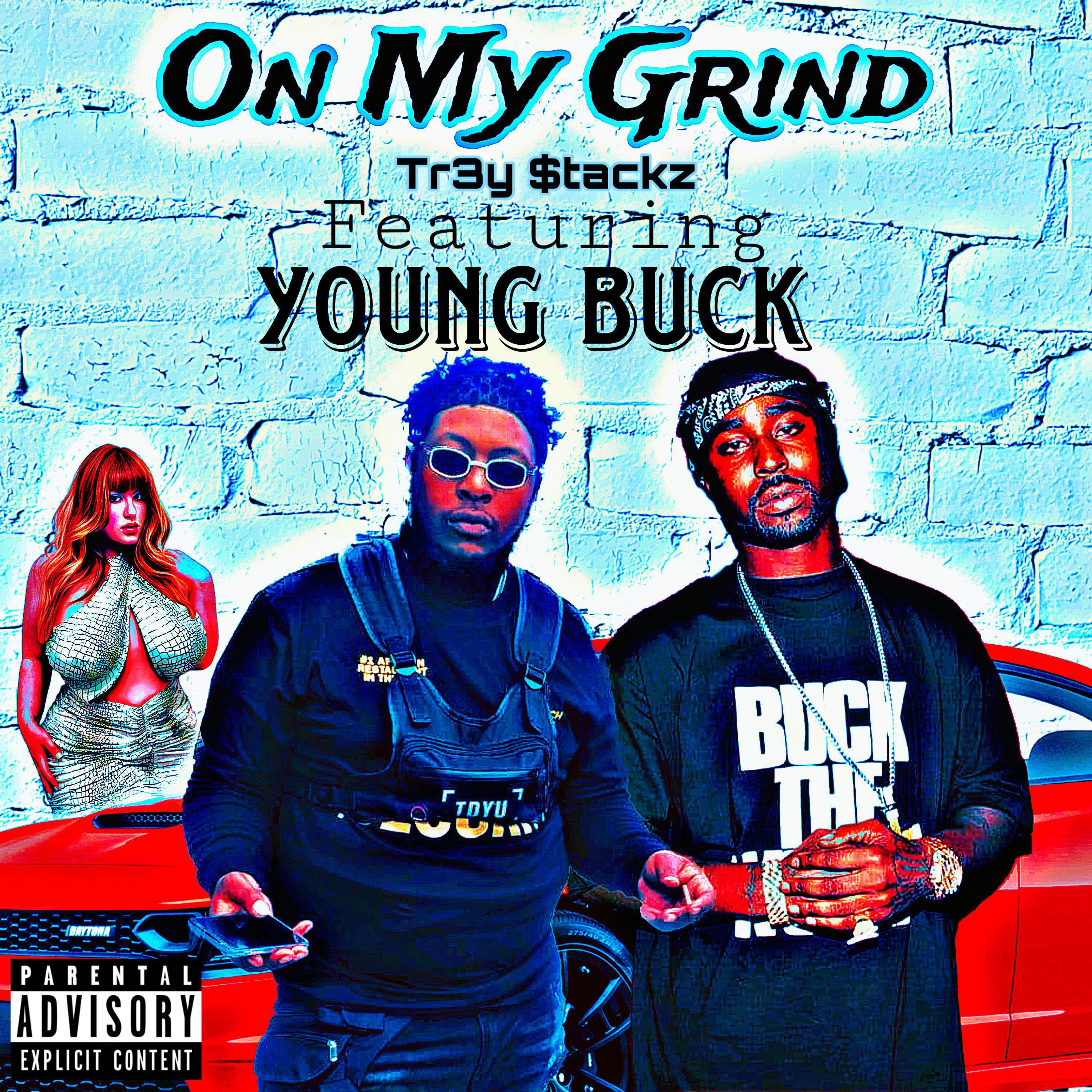 Постер альбома On My Grind (feat. Young Buck)