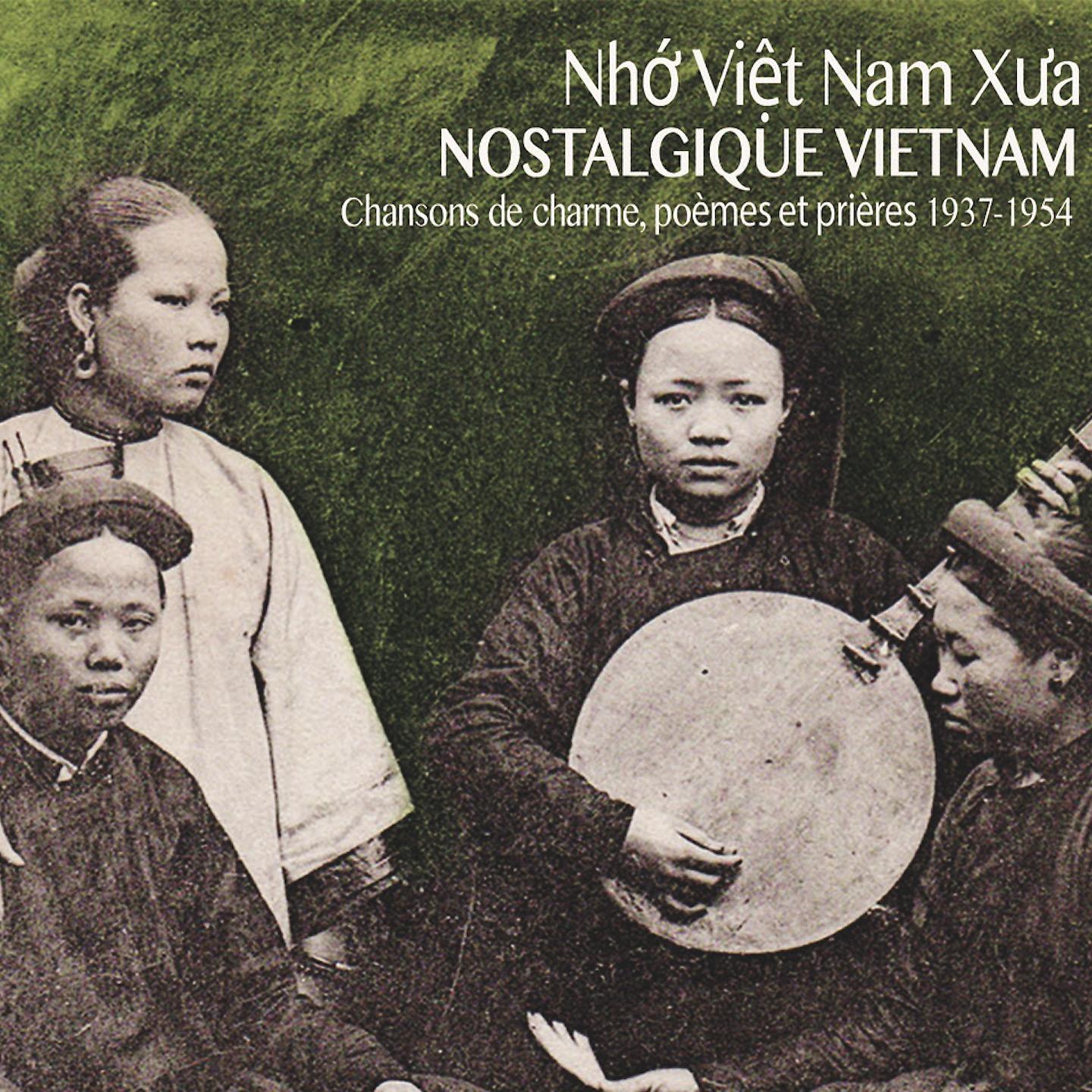 Постер альбома Nostalgique Vietnam