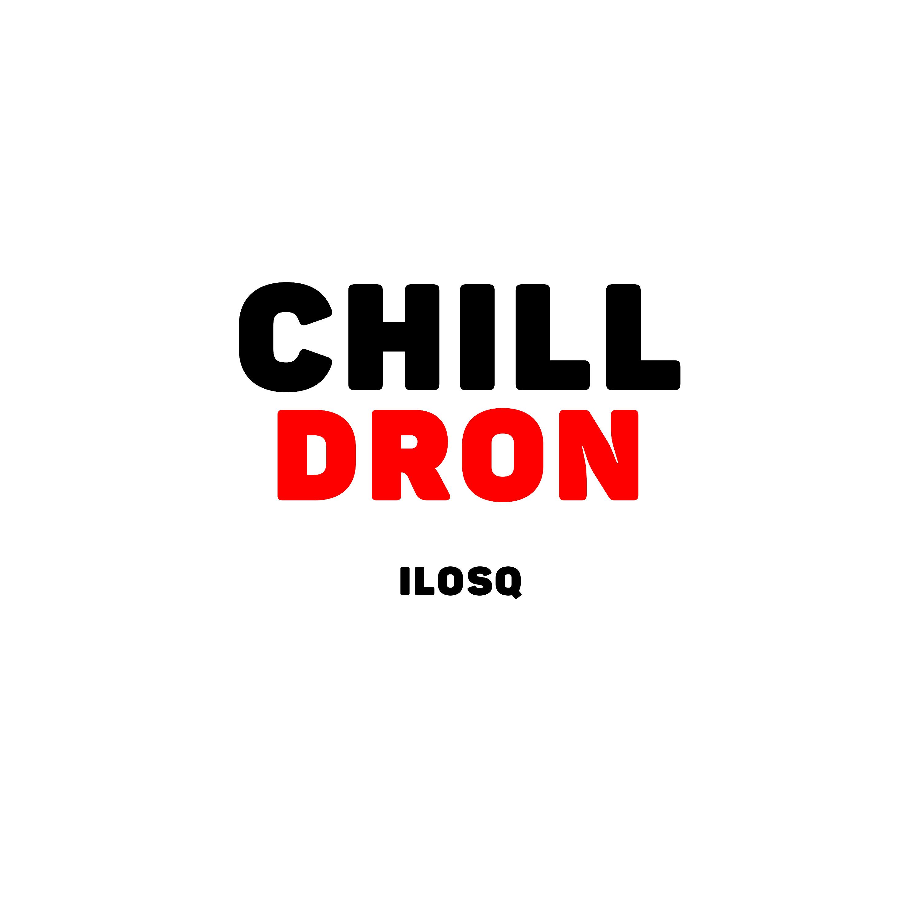 Постер альбома Chill Dron