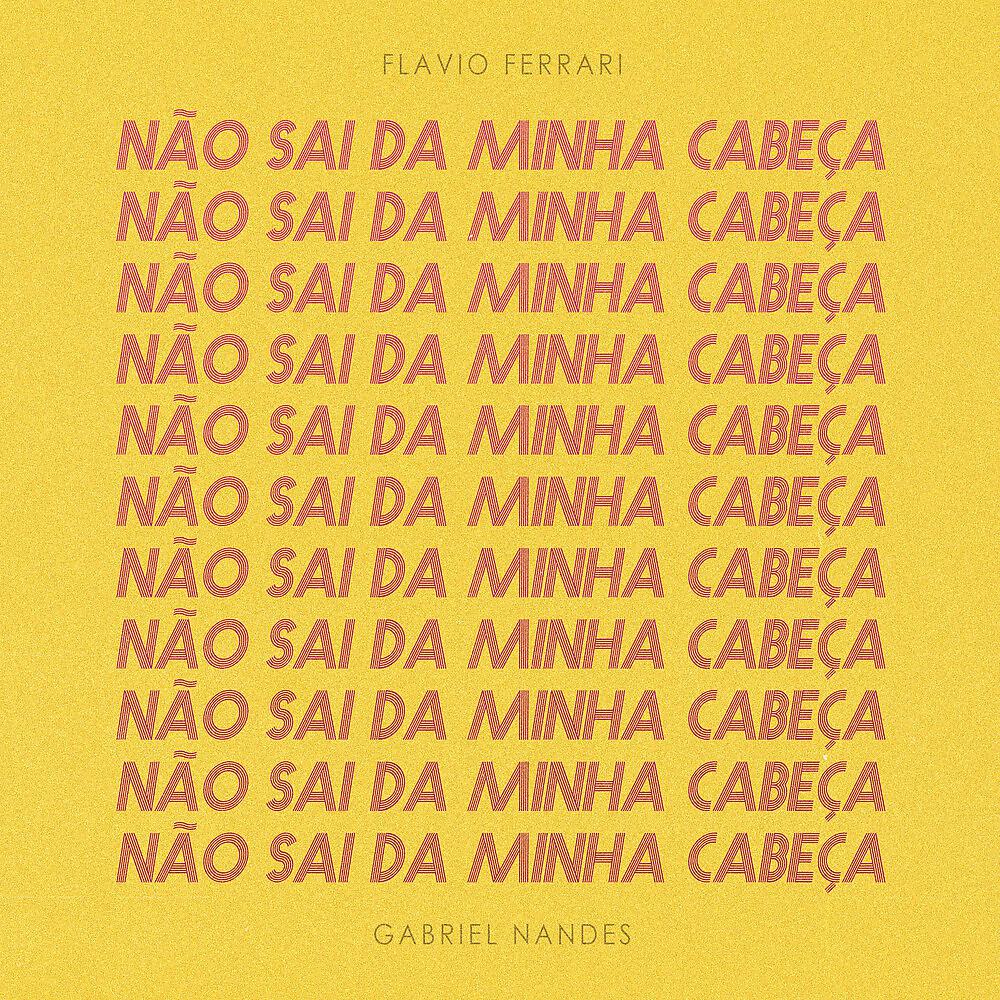 Постер альбома Não Sai da Minha Cabeça