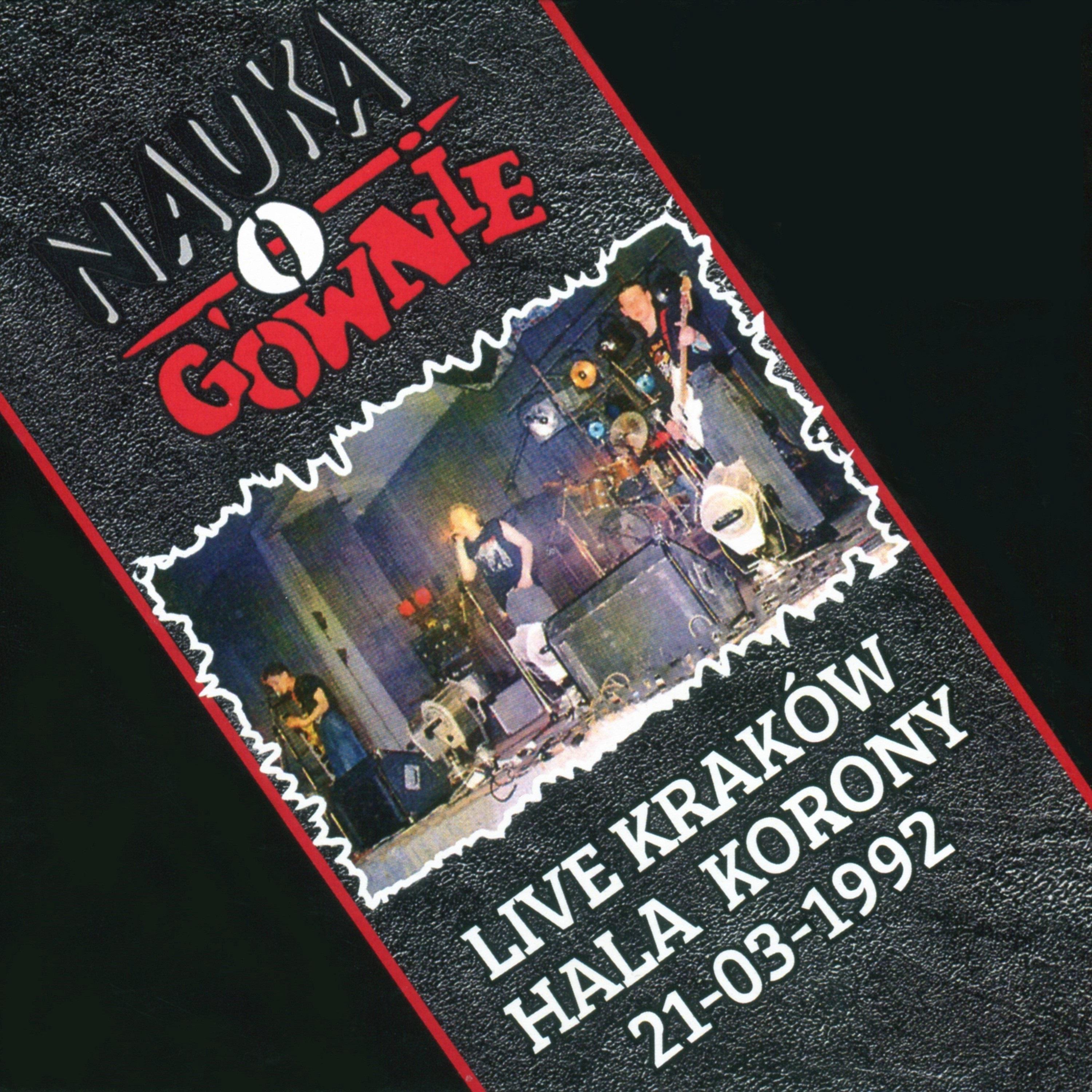 Постер альбома Live Kraków Hala Korony 21-03-1992