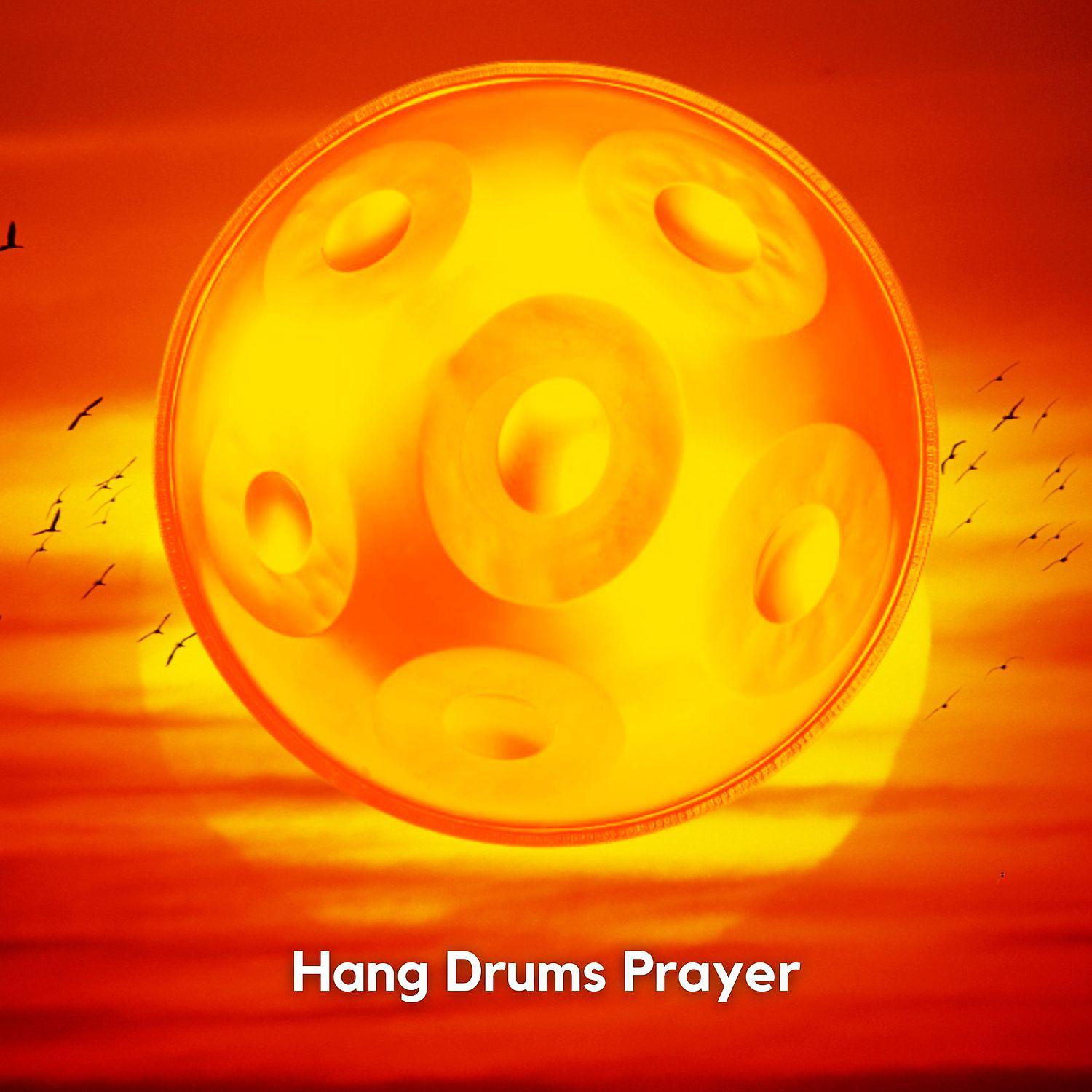 Постер альбома Hang Drums Prayer