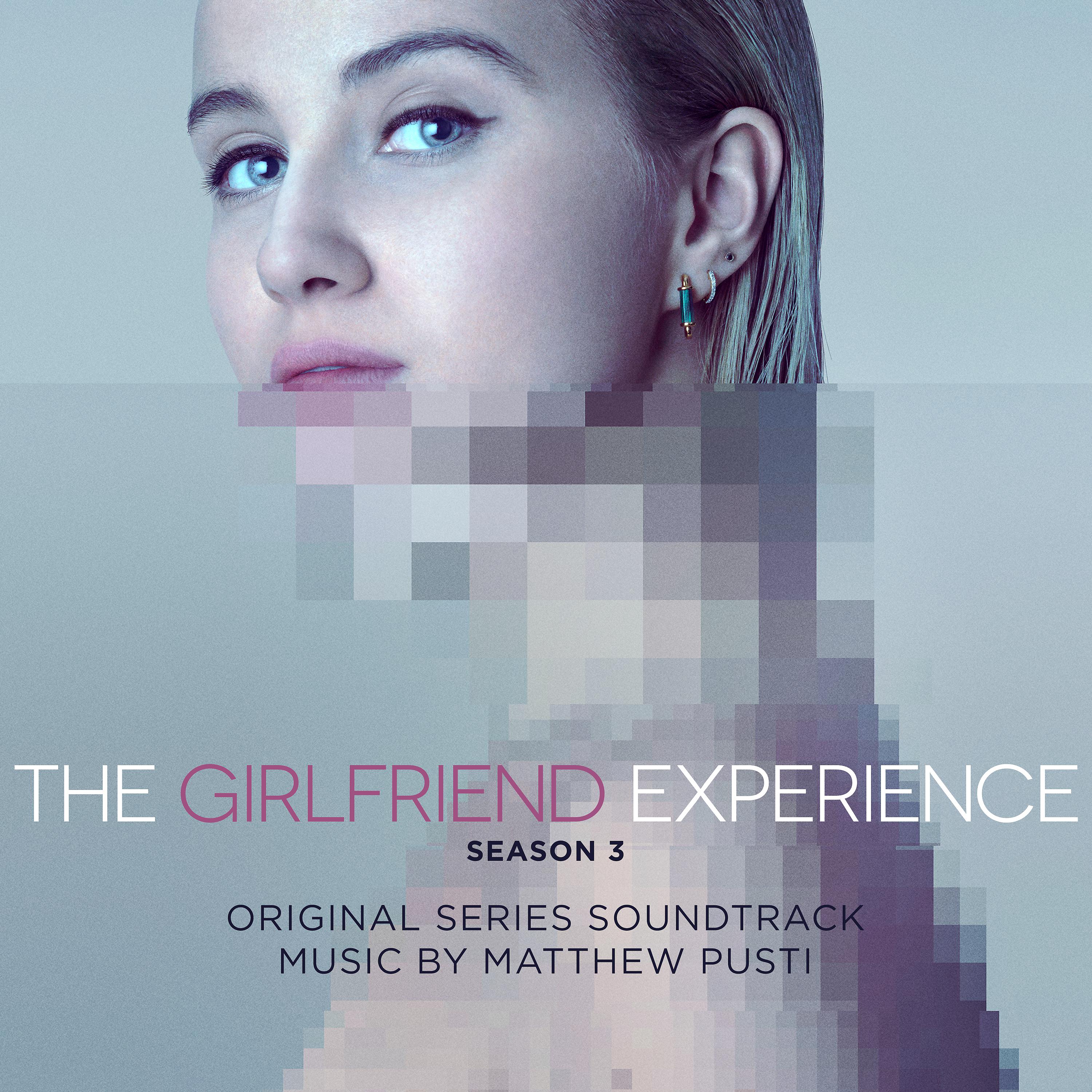 Постер альбома The Girlfriend Experience: Season 3 (Original Television Soundtrack)