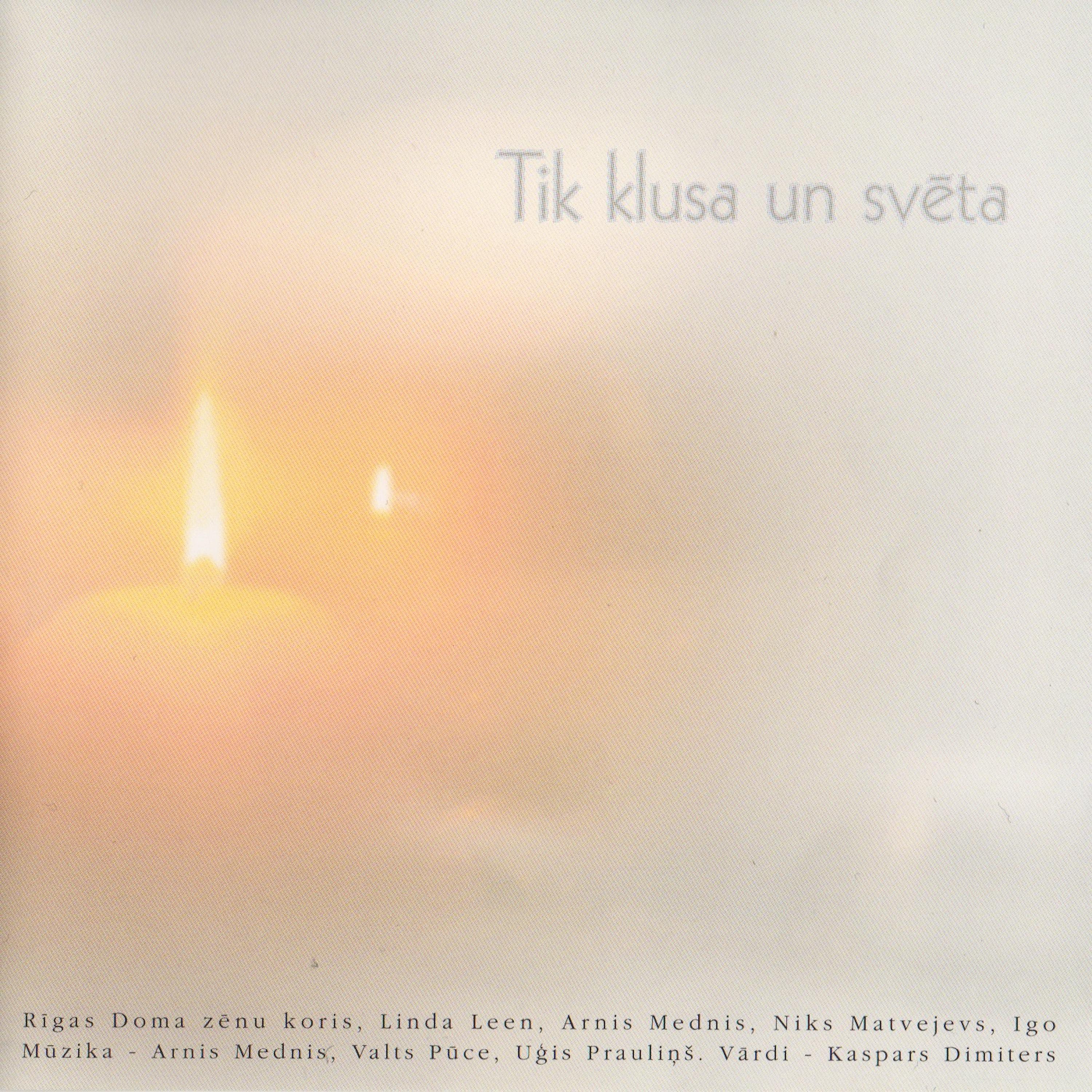 Постер альбома Tik klusa un svēta