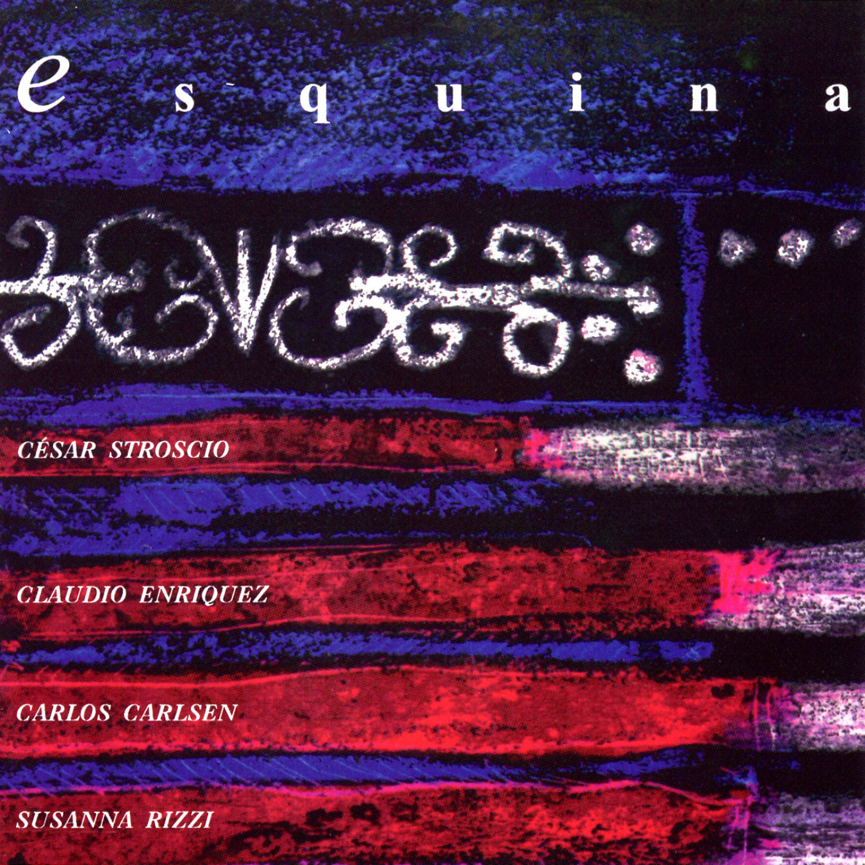 Постер альбома Esquina