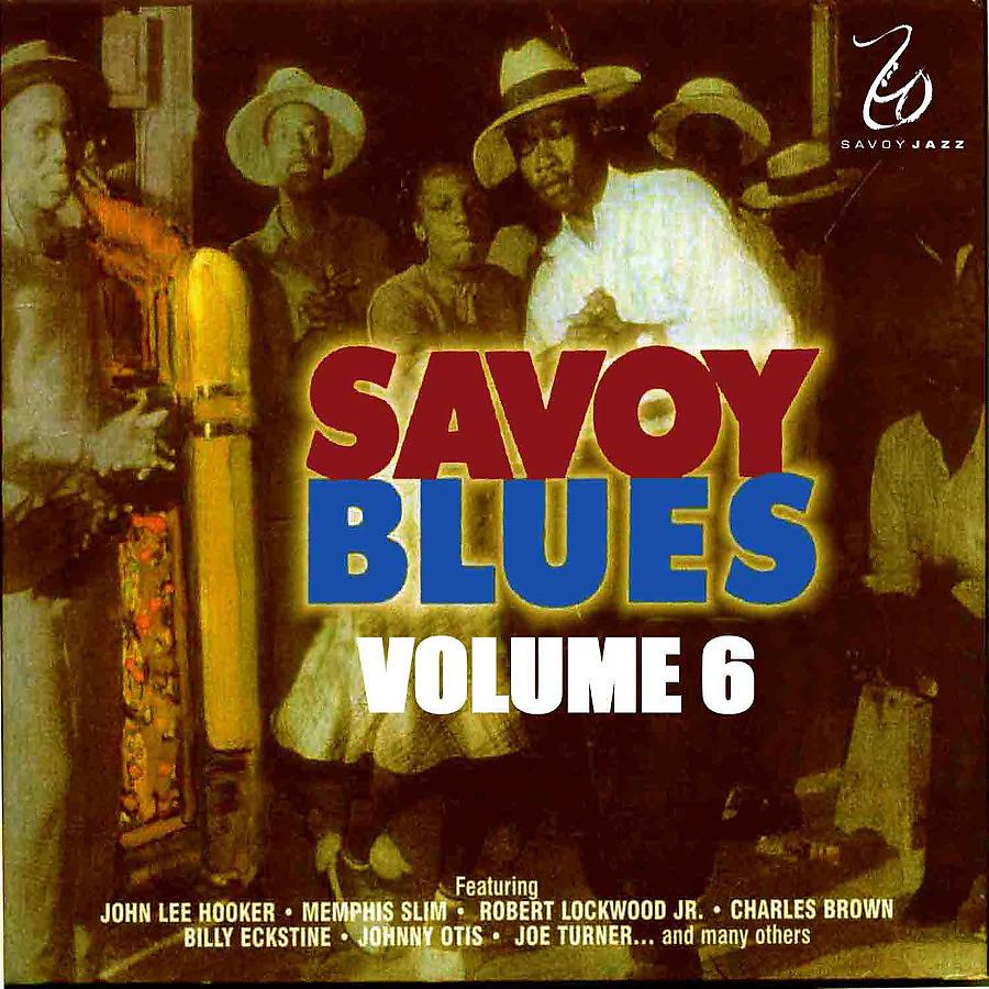 Постер альбома The Savoy Blues, Vol. 6