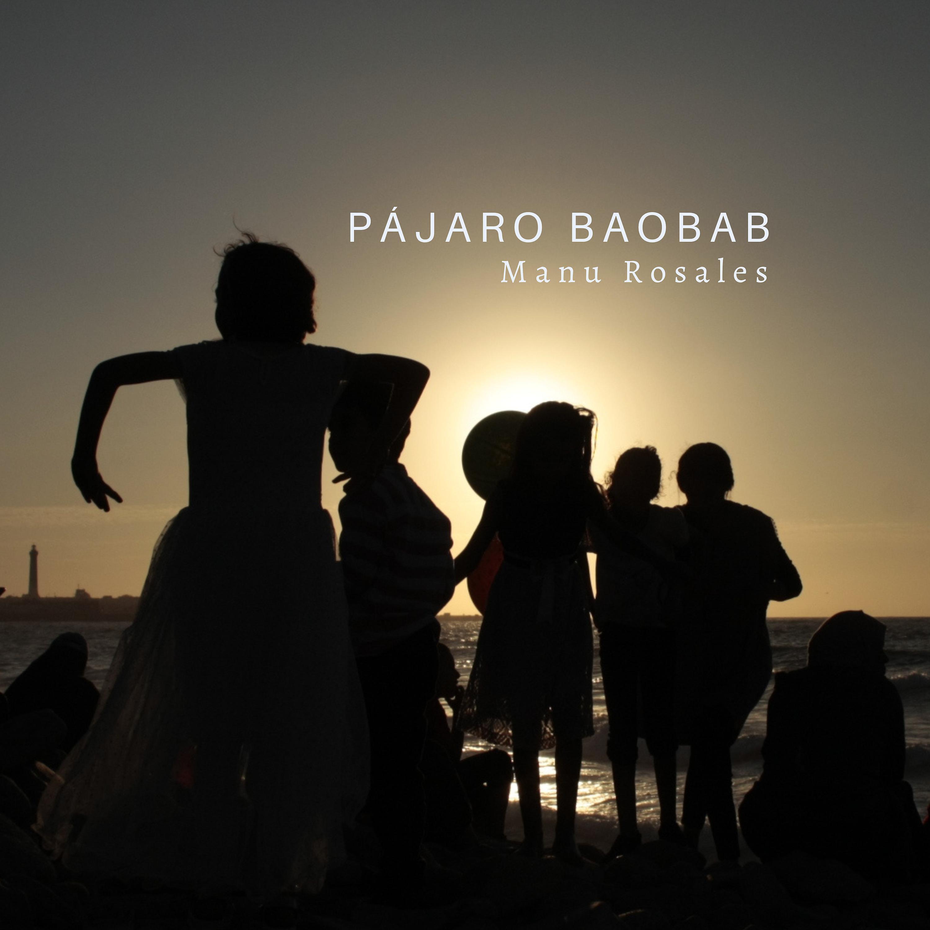 Постер альбома Pájaro Baobab