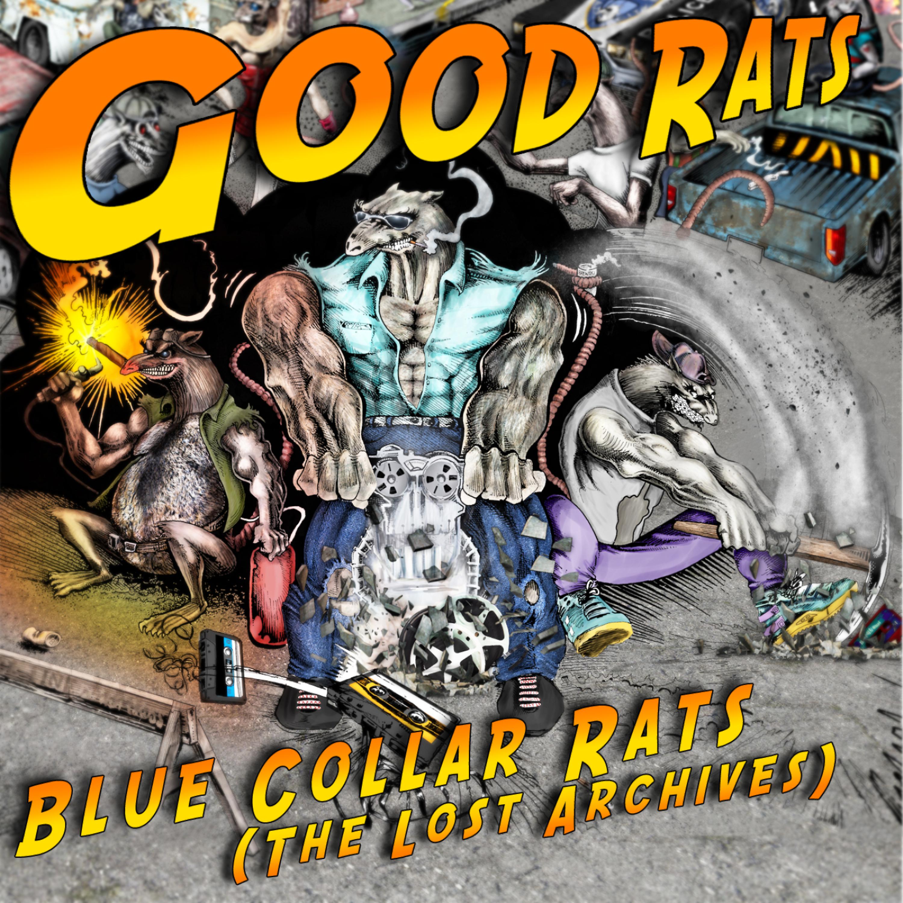Постер альбома Blue Collar Rats (The Lost Archives 1975-1985) [Part1]