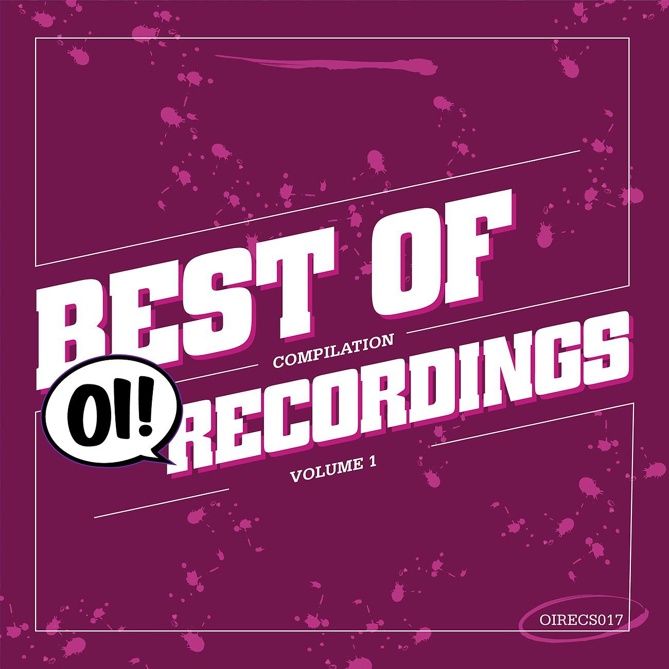 Постер альбома Best Of Oi! Recordings Compilation Vol.1
